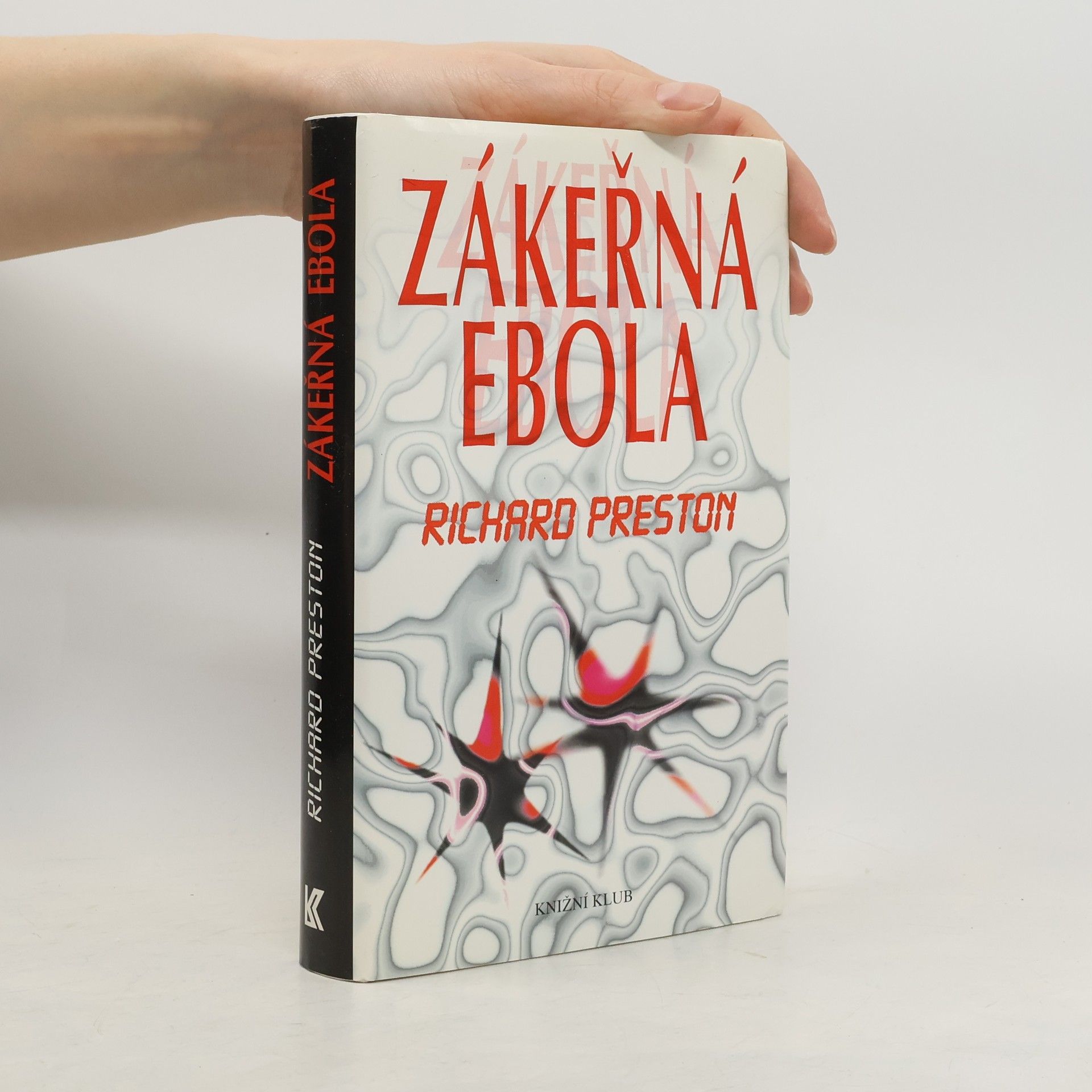 Richard Preston Zákeřná Ebola