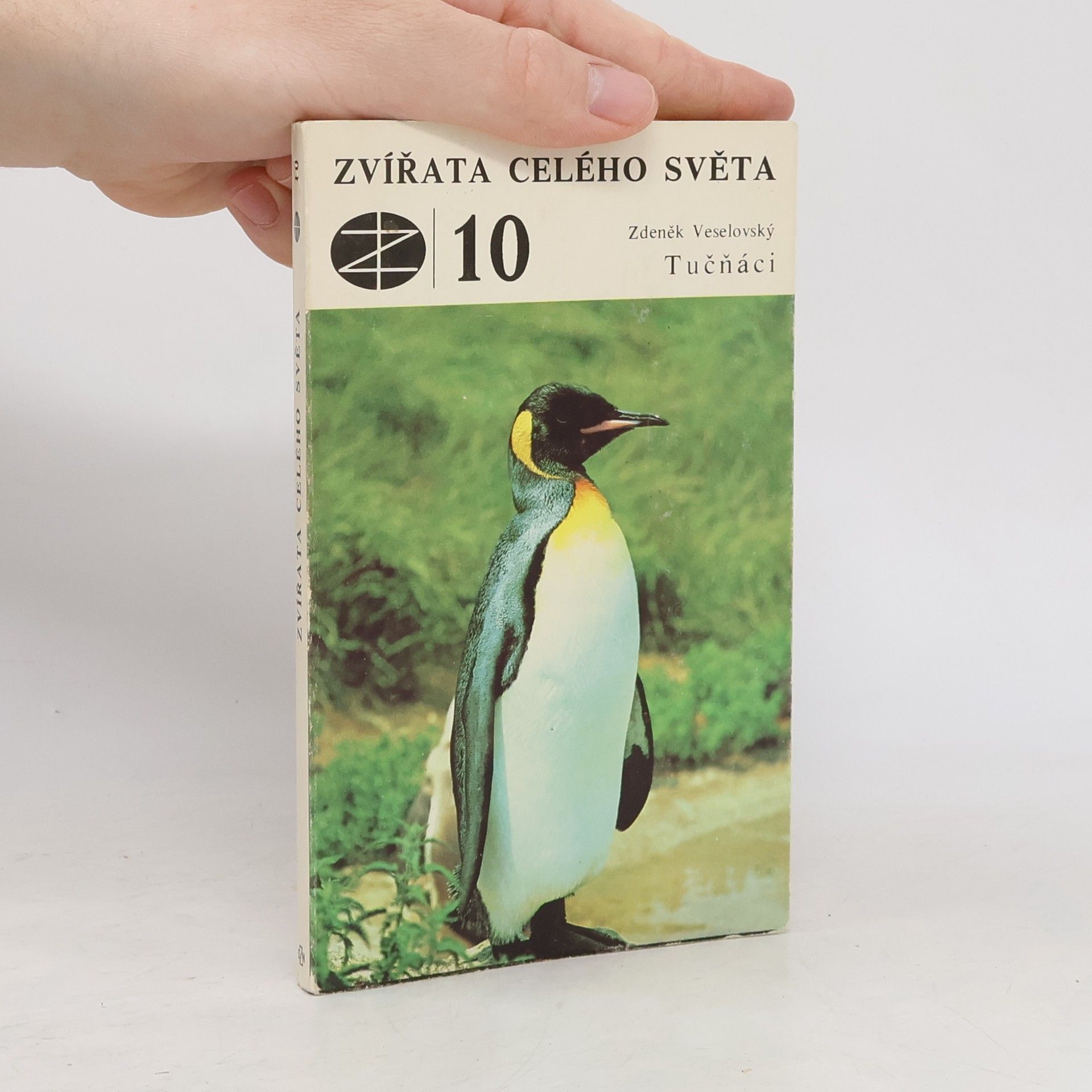 Zdeněk Veselovský Zvířata celého světa 10. Tučňáci