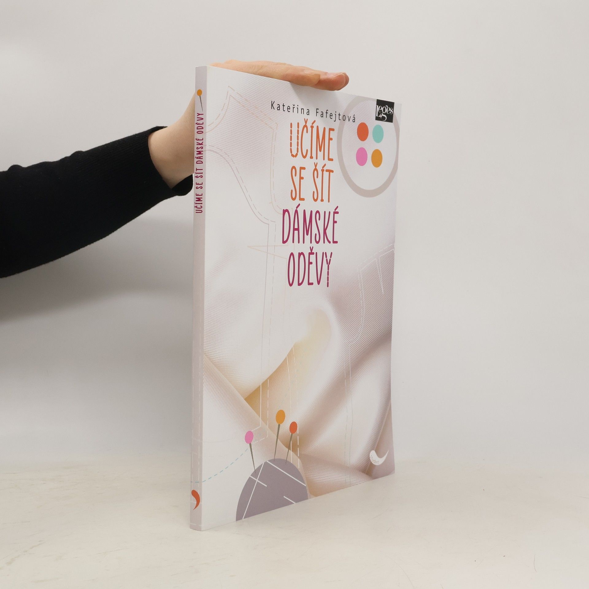 Kateřina Fafejtová Učíme se šít dámské oděvy