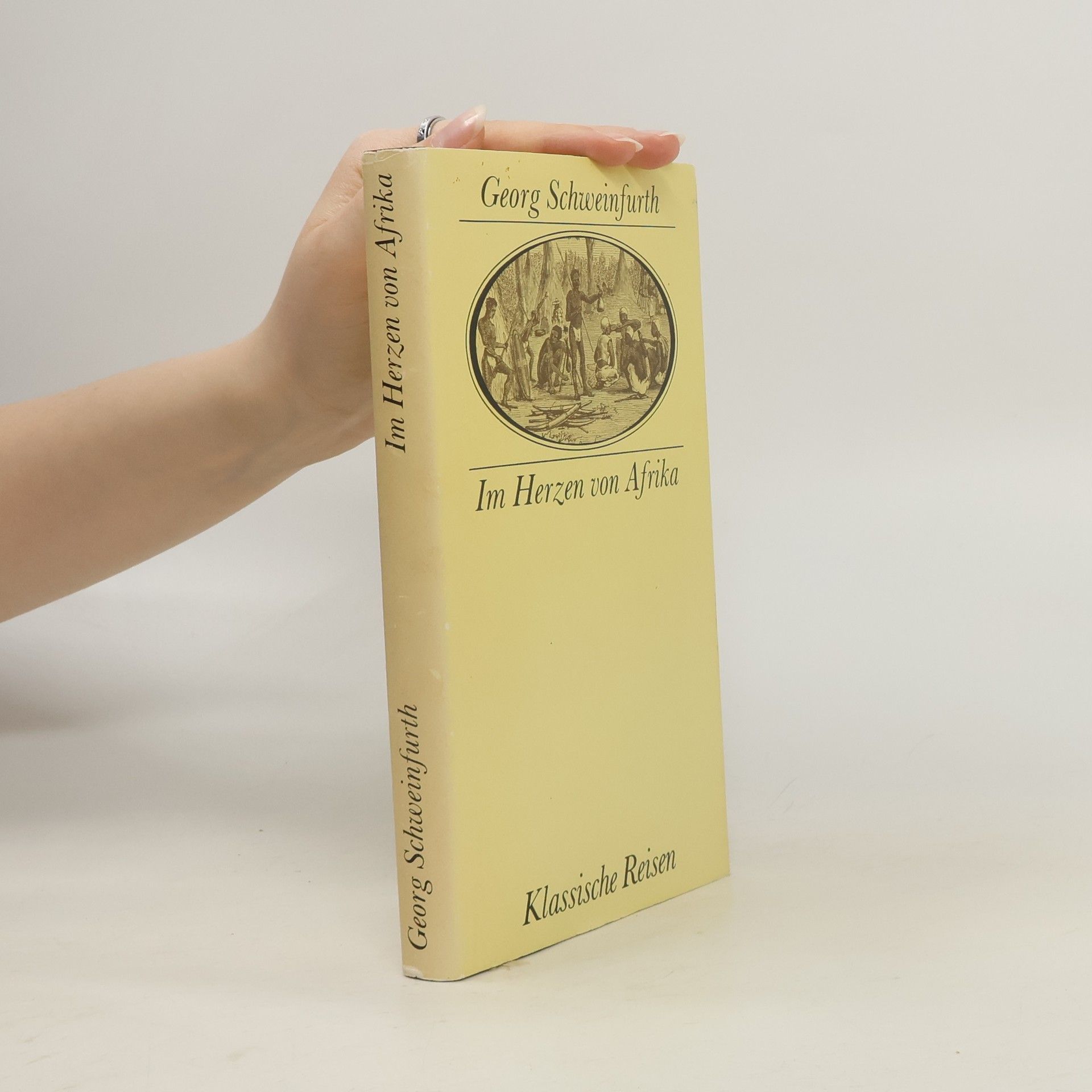 Georg Schweinfurth Im Herzen von Afrika