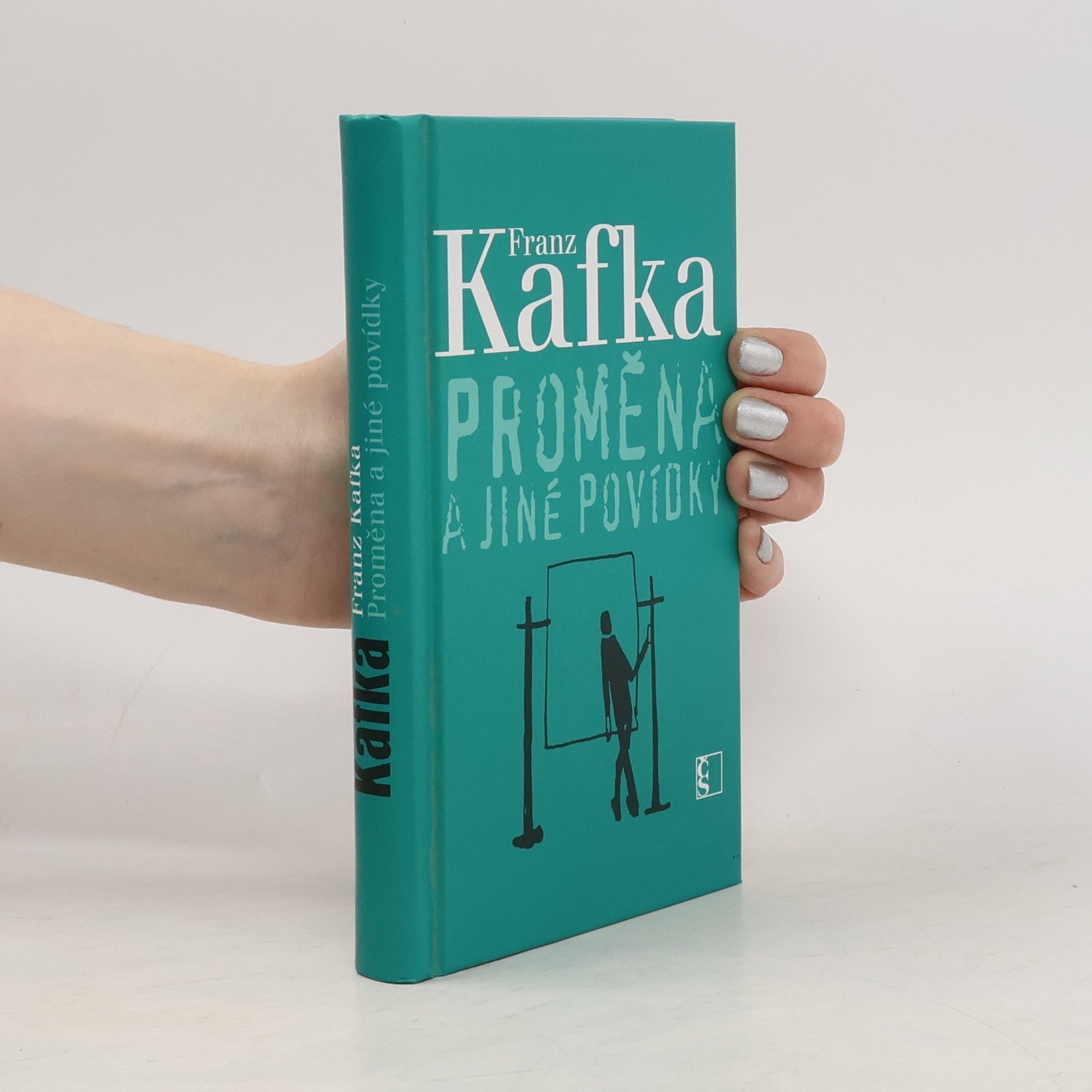 Franz Kafka Proměna a jiné povídky