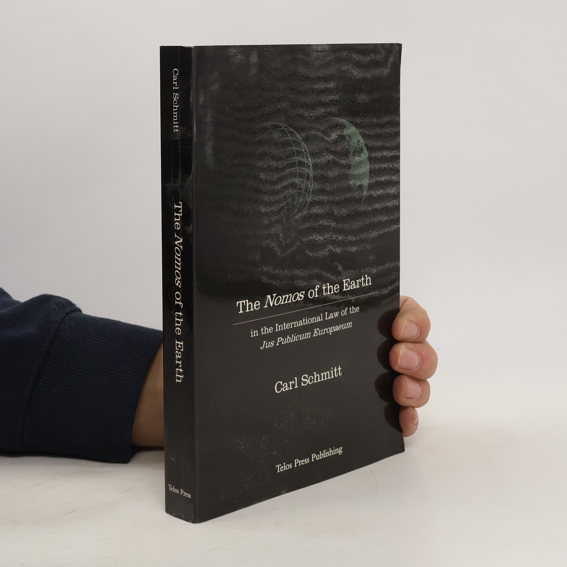 Carl Schmitt The Nomos of the Earth