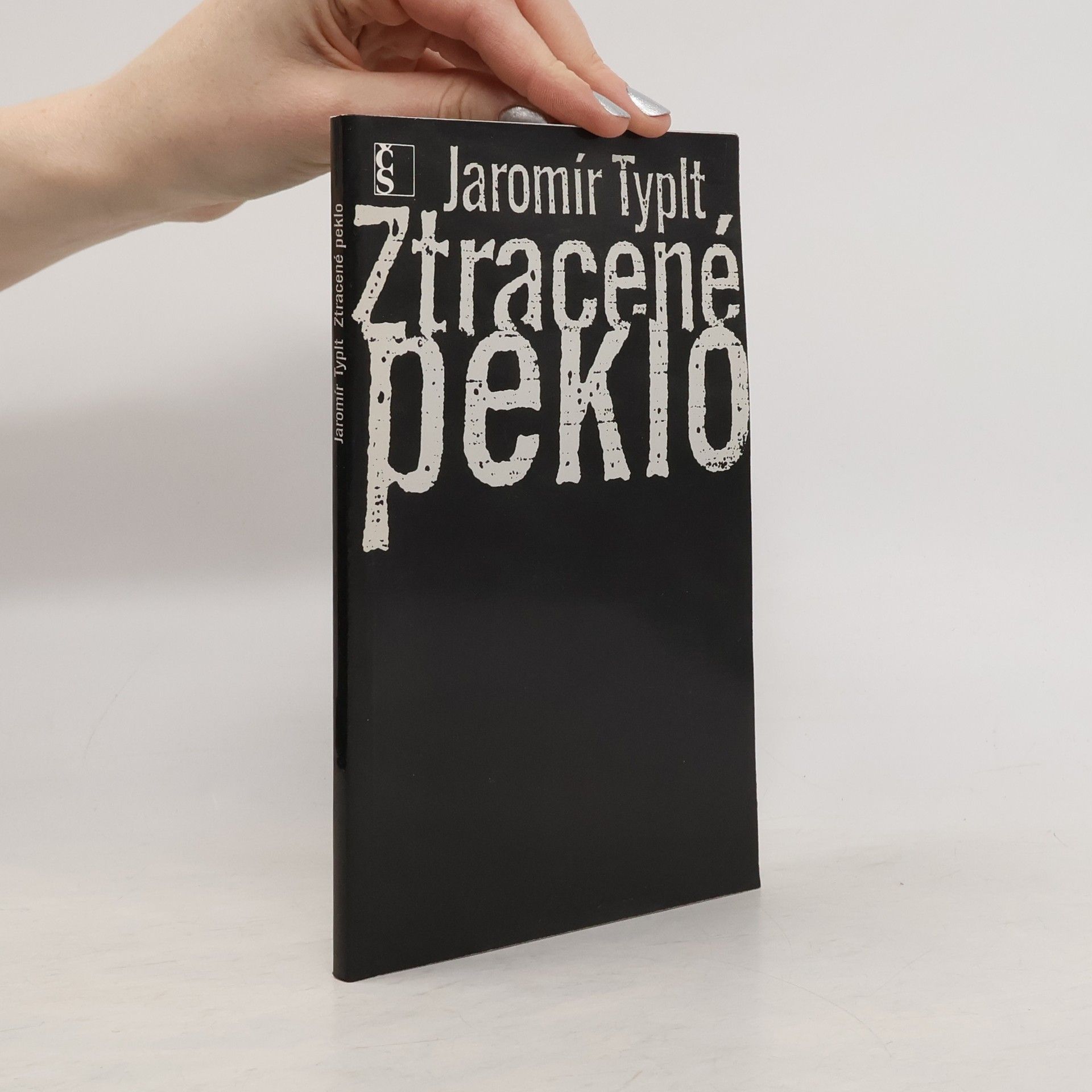 Jaromír Typlt Ztracené peklo