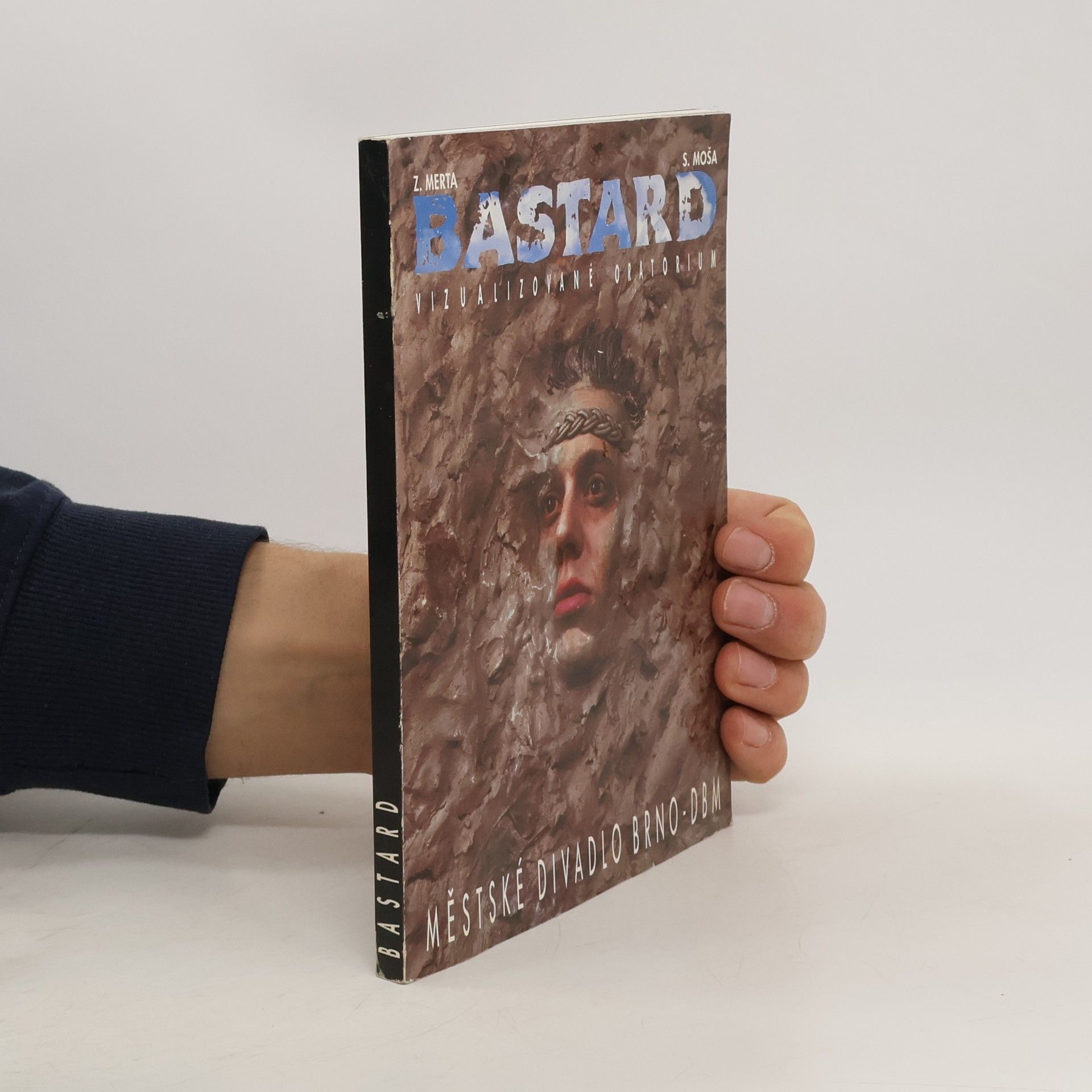 Kolektiv autorů Bastard - vizualizované oratorium