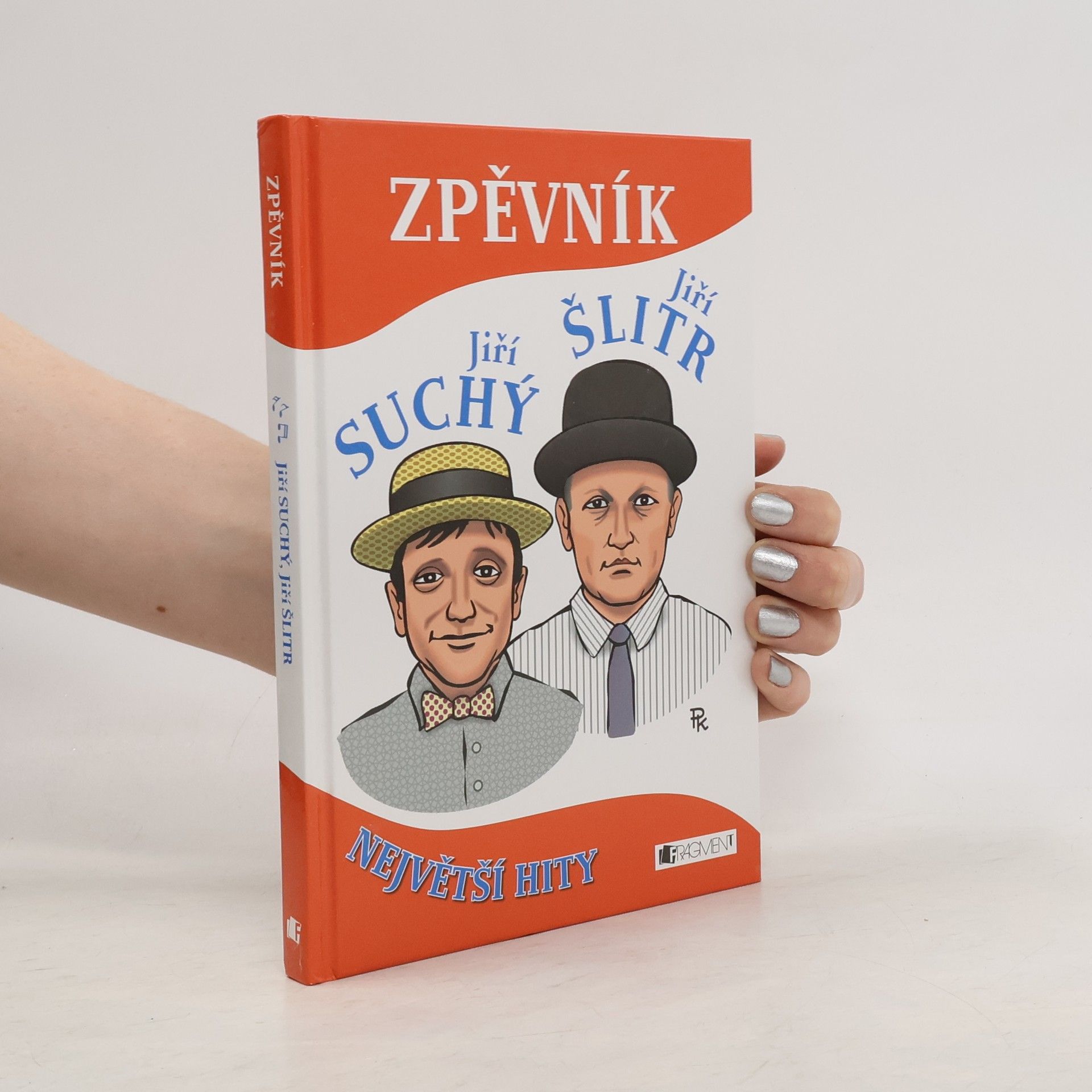 Jiří Suchý Zpěvník - Jiří Suchý, Jiří Šlitr