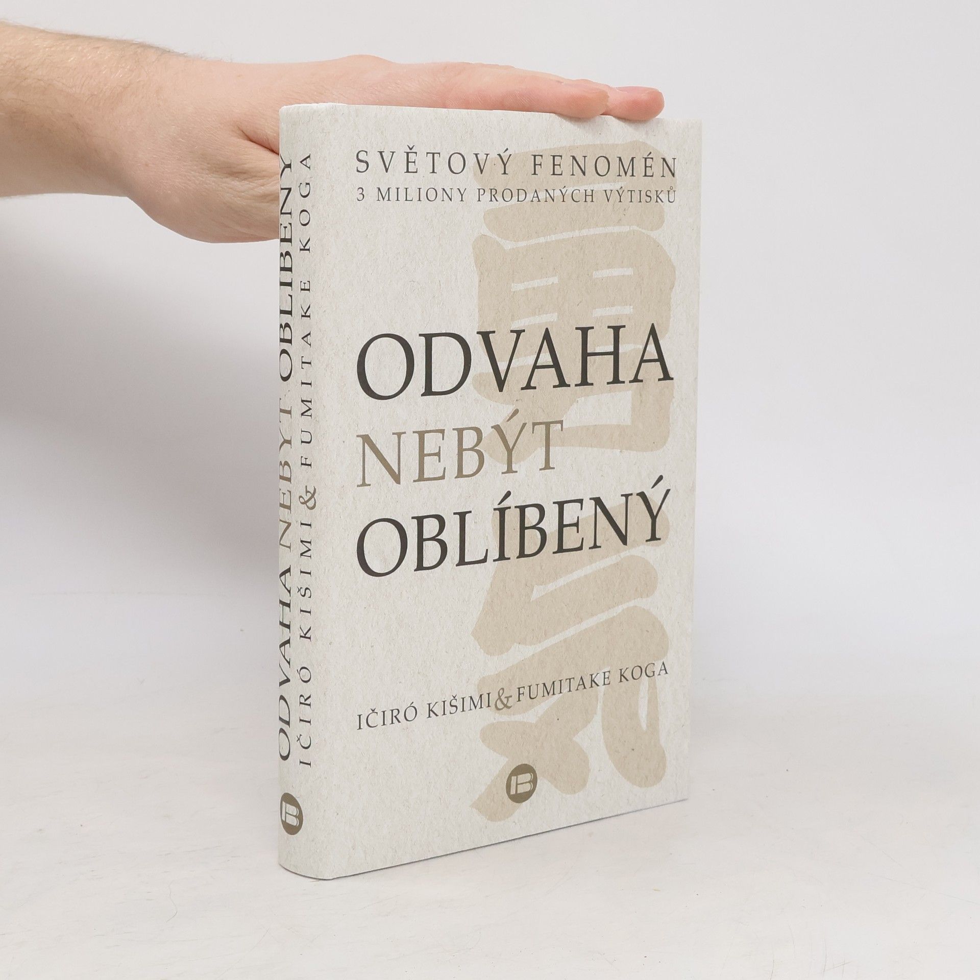 Ičiró Kišimi Odvaha nebýt oblíbený