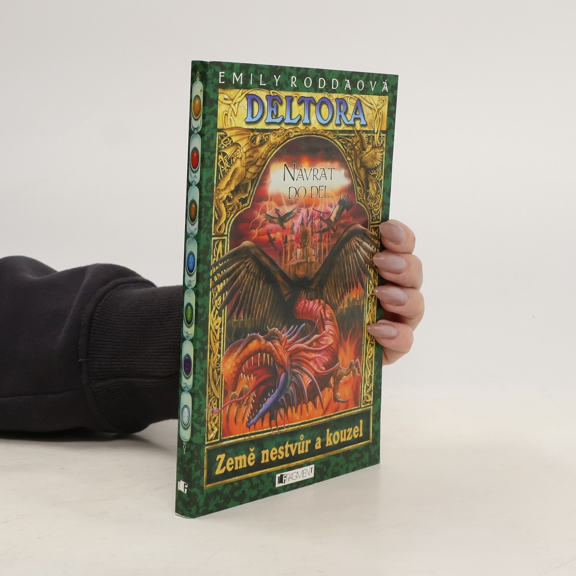 Jennifer Rowe Návrat do Del. Deltora. 8. díl