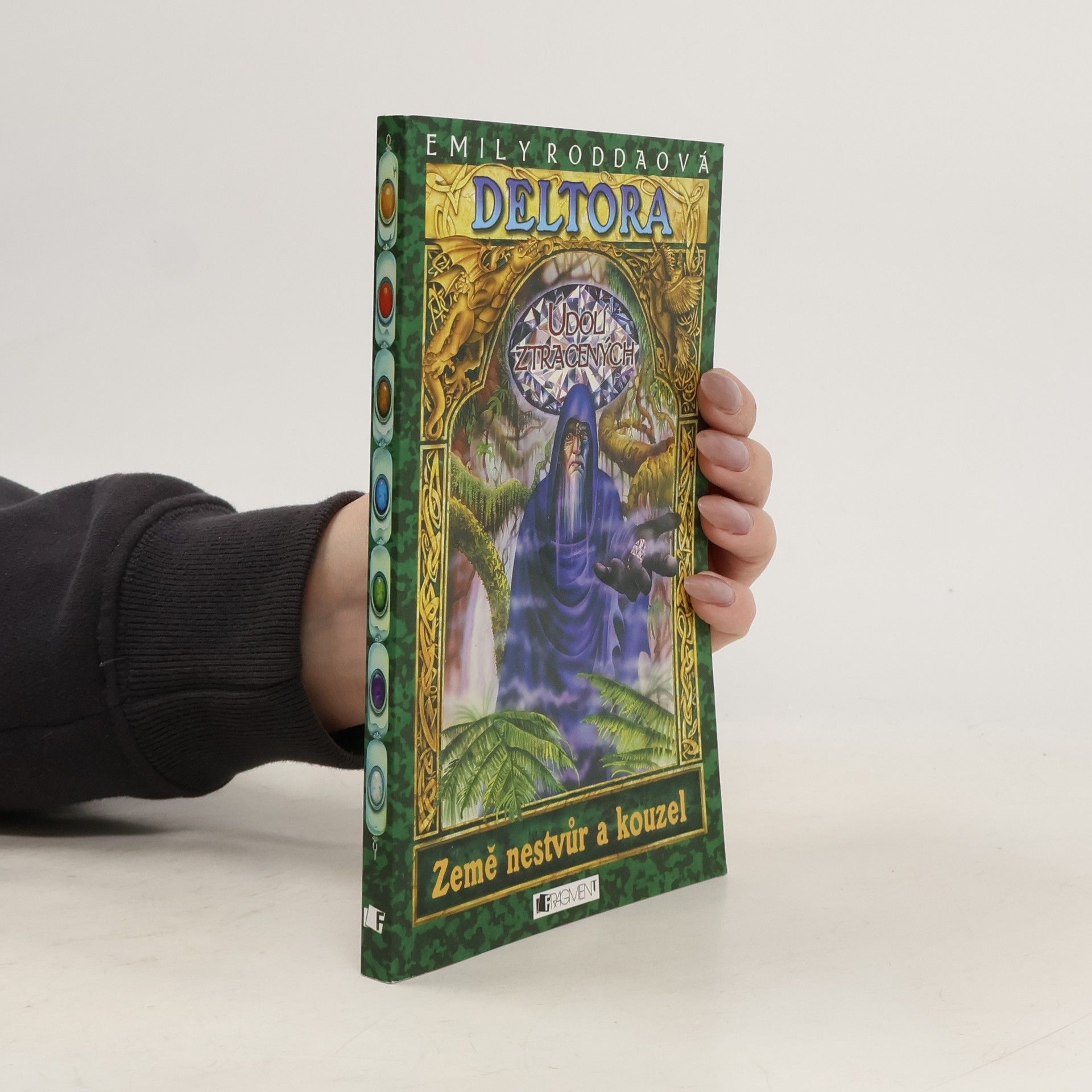 Emily Rodda Údolí ztracených. Deltora. 7. díl