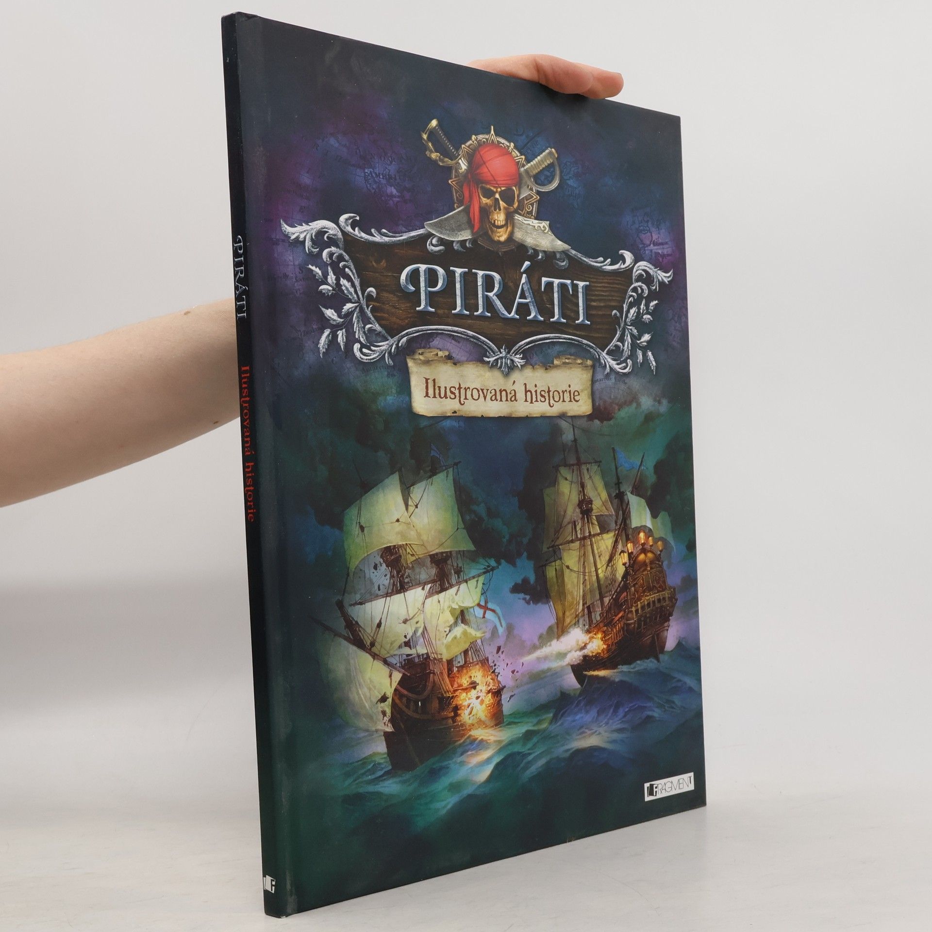 Kolektiv autorů Piráti – Ilustrovaná historie