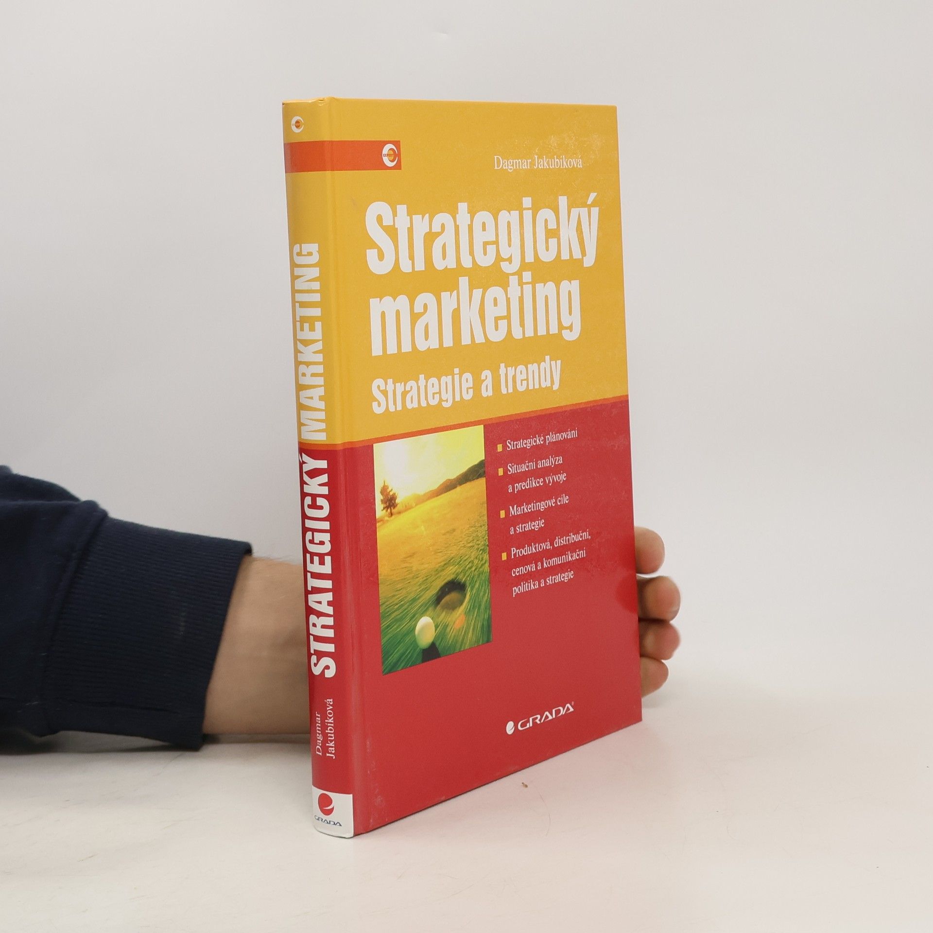 Dagmar Jakubíková Strategický marketing