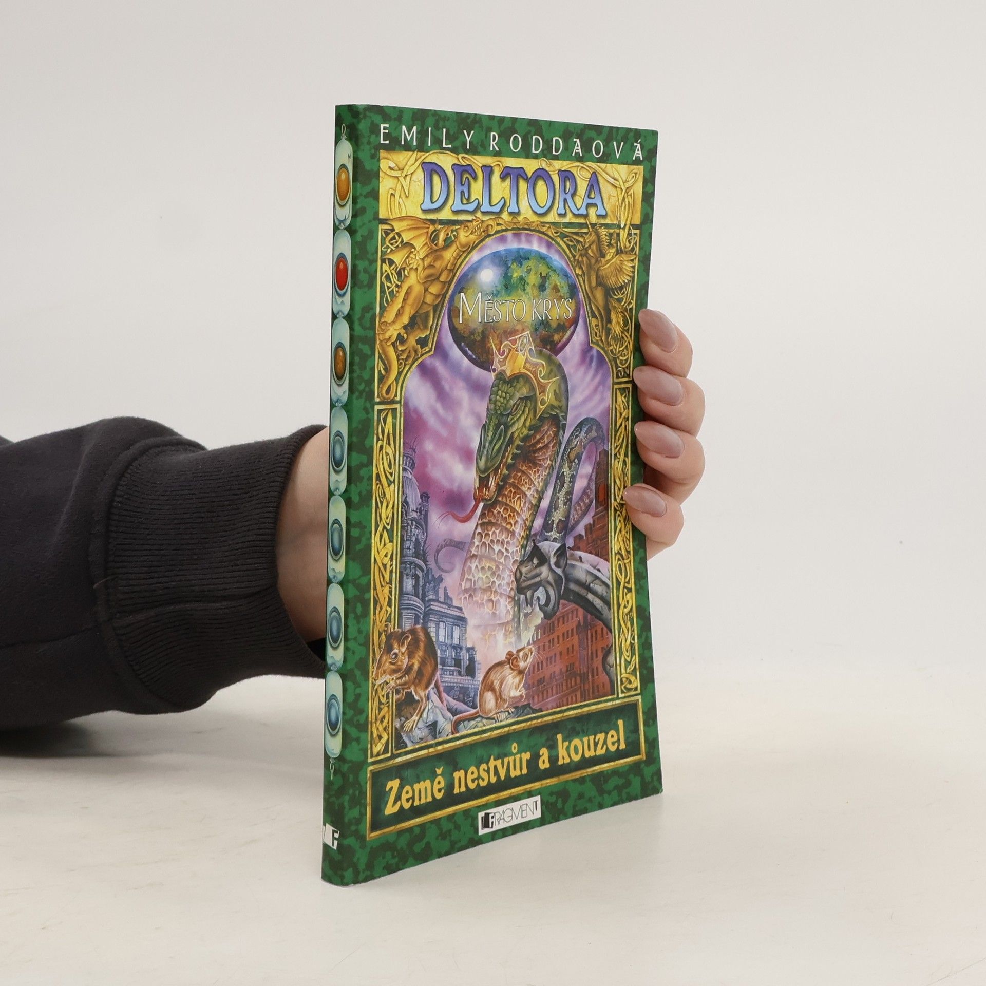 Jennifer Rowe Deltora. Město krys