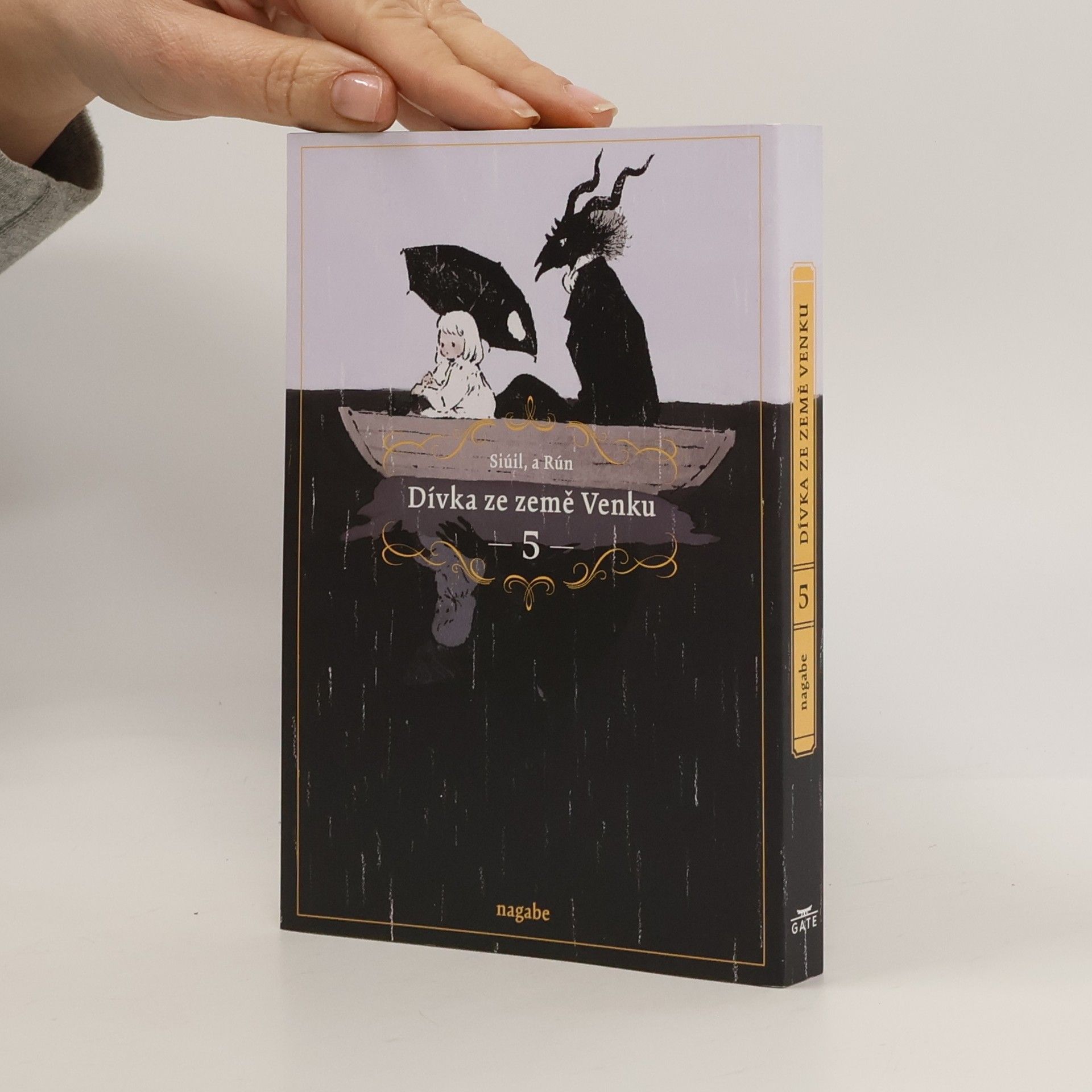 Nagabe Dívka ze země Venku : Siúil, a Rún. 5