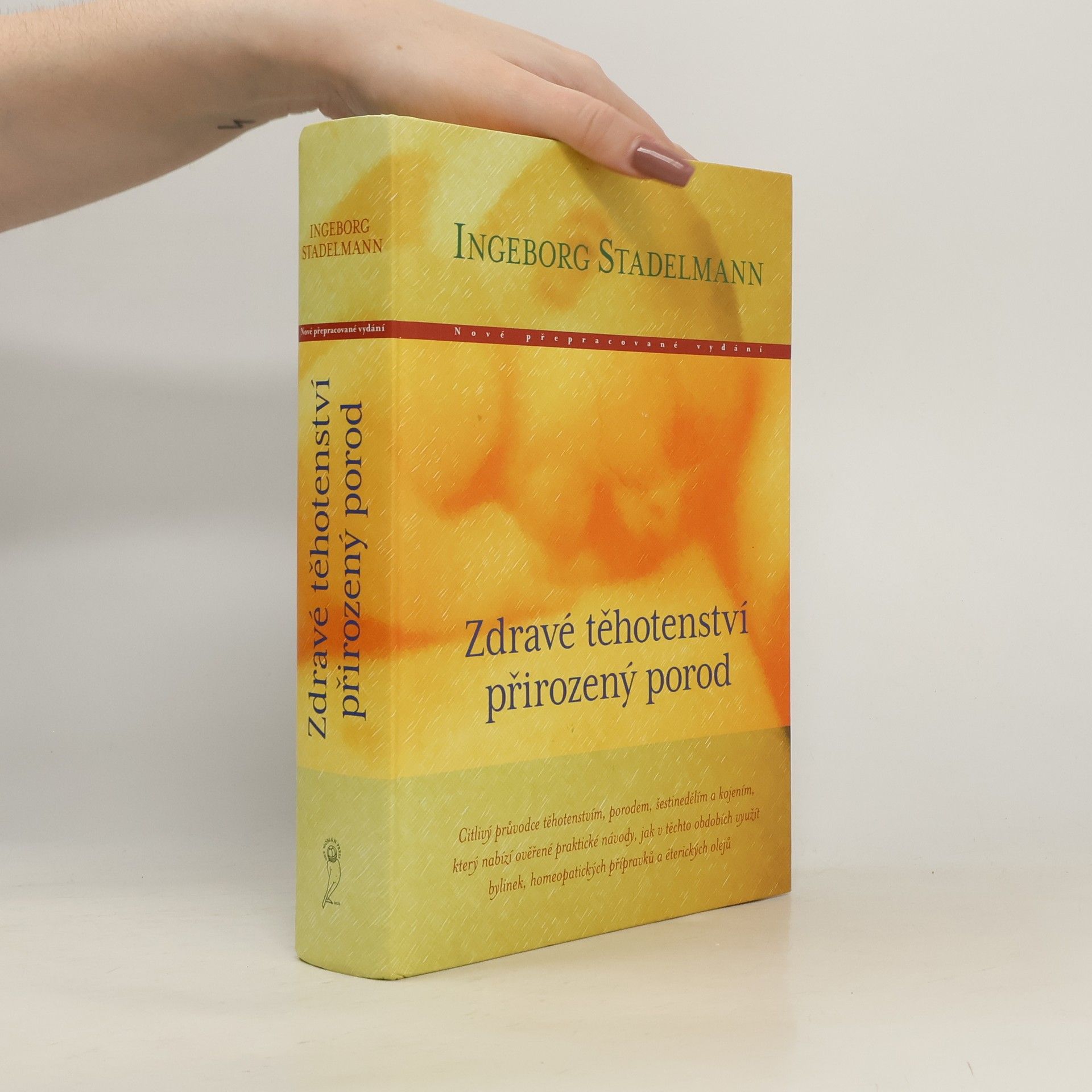 Barbora Sadílková Zdravé těhotenství, přirozený porod