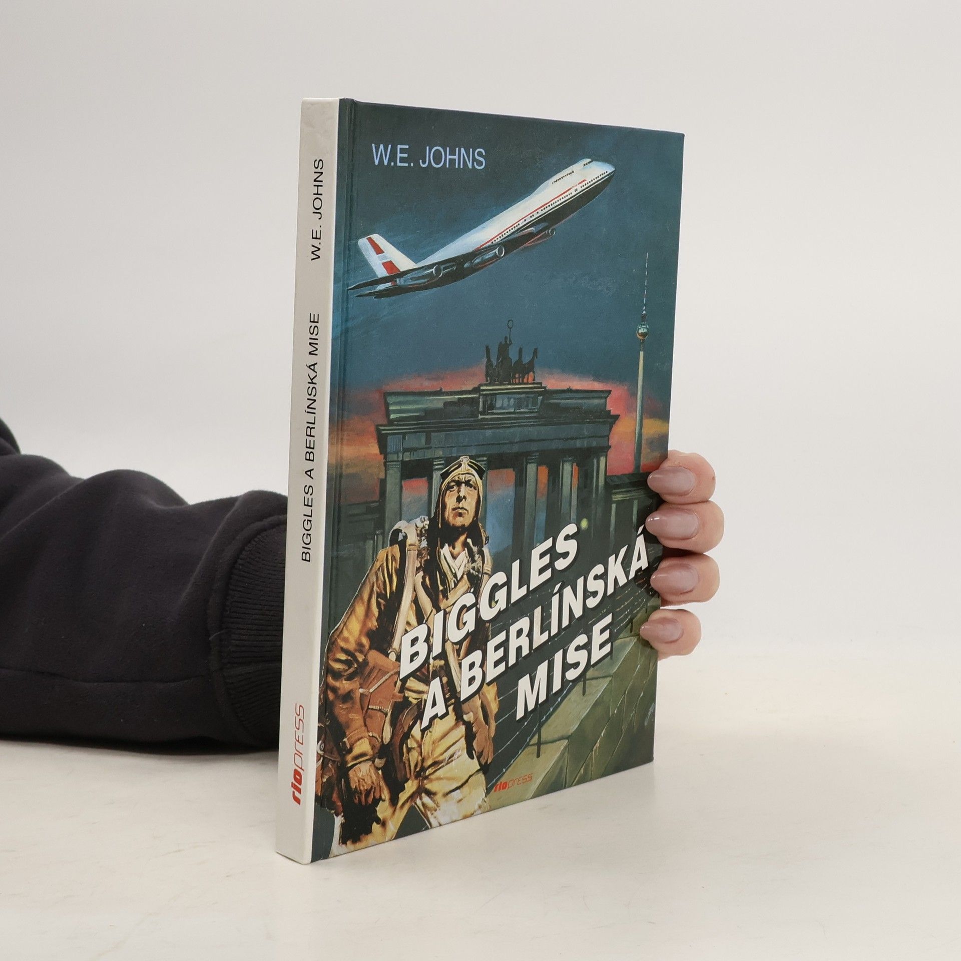 W. E. Johns Biggles a berlínská mise