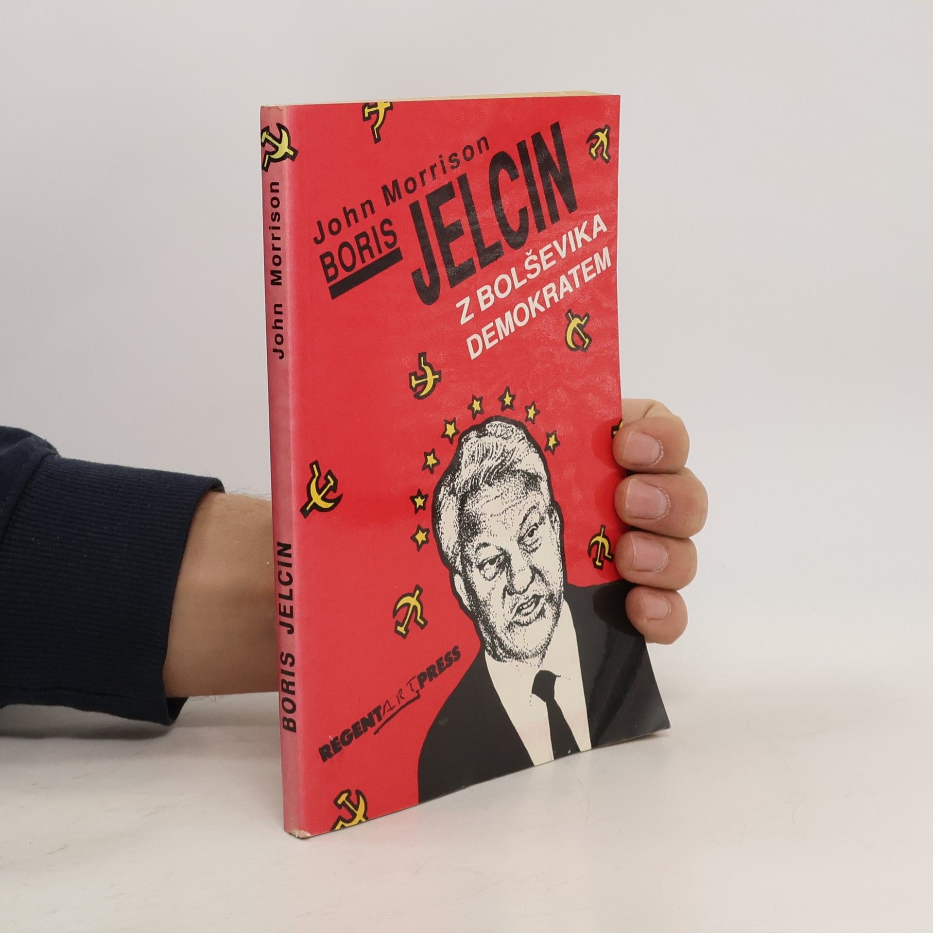 John Morrison Boris Jelcin. Z bolševika demokratem