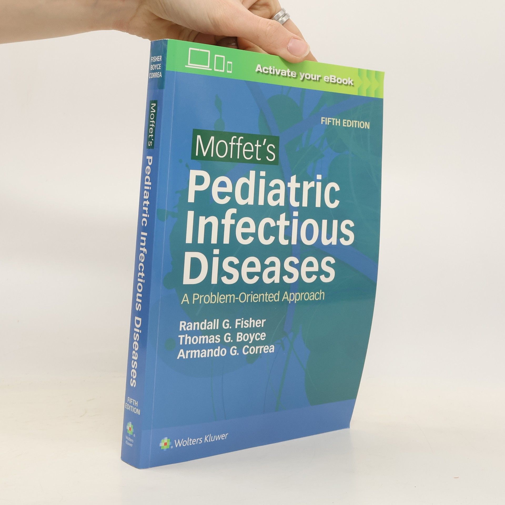 Randall G. Fisher MD Moffet's Pediatric Infectious Diseases