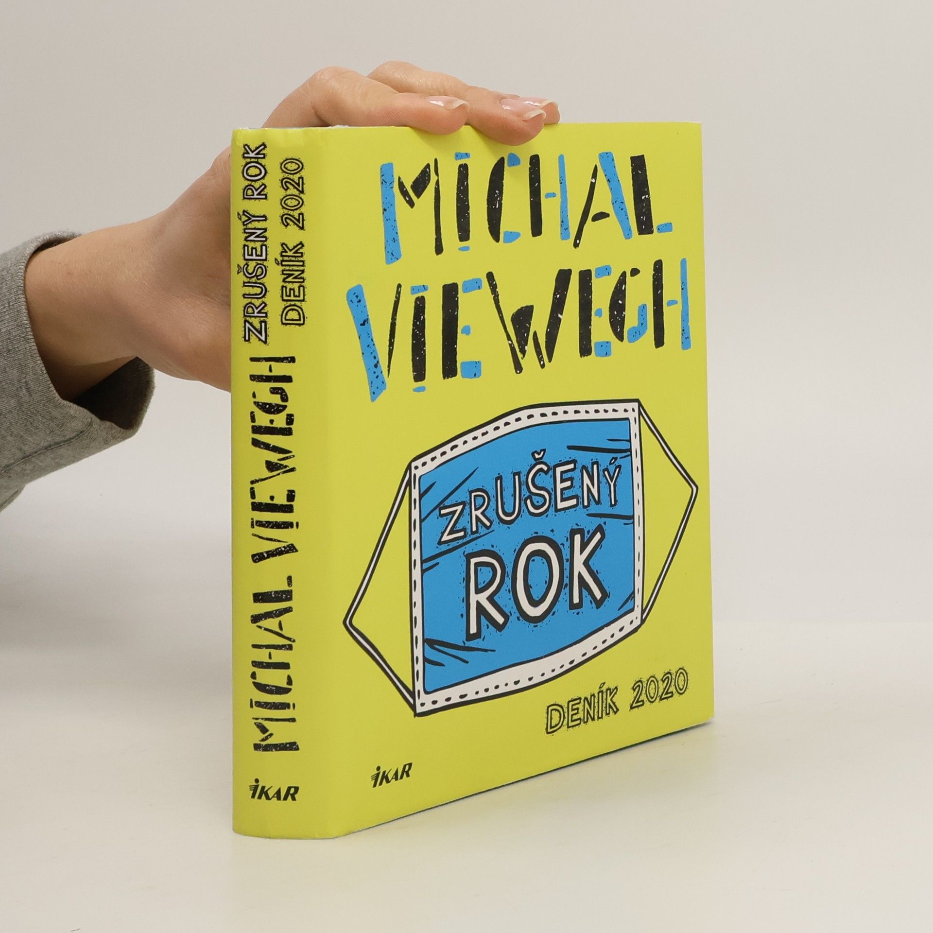 Michal Viewegh Zrušený rok – Deník 2020