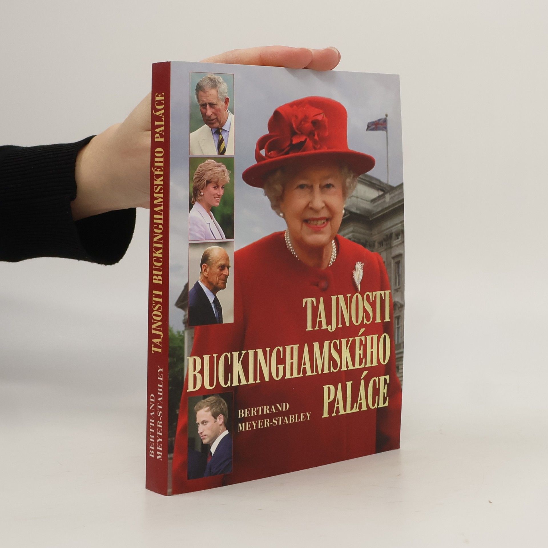 Bertrand Meyer-Stabley Tajnosti Buckinghamského paláce