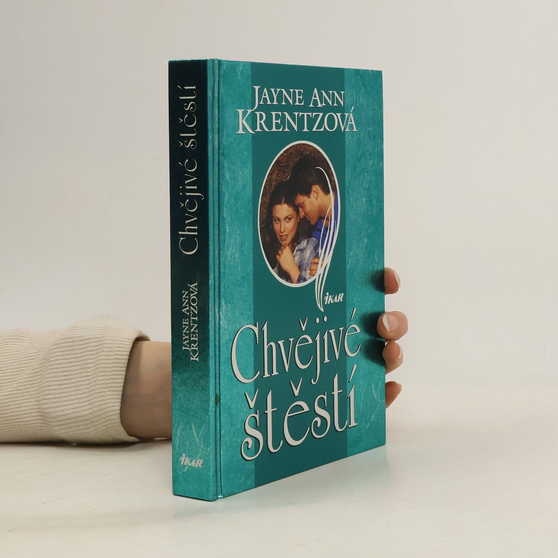 Jayne Ann Krentz Chvějivé štěstí