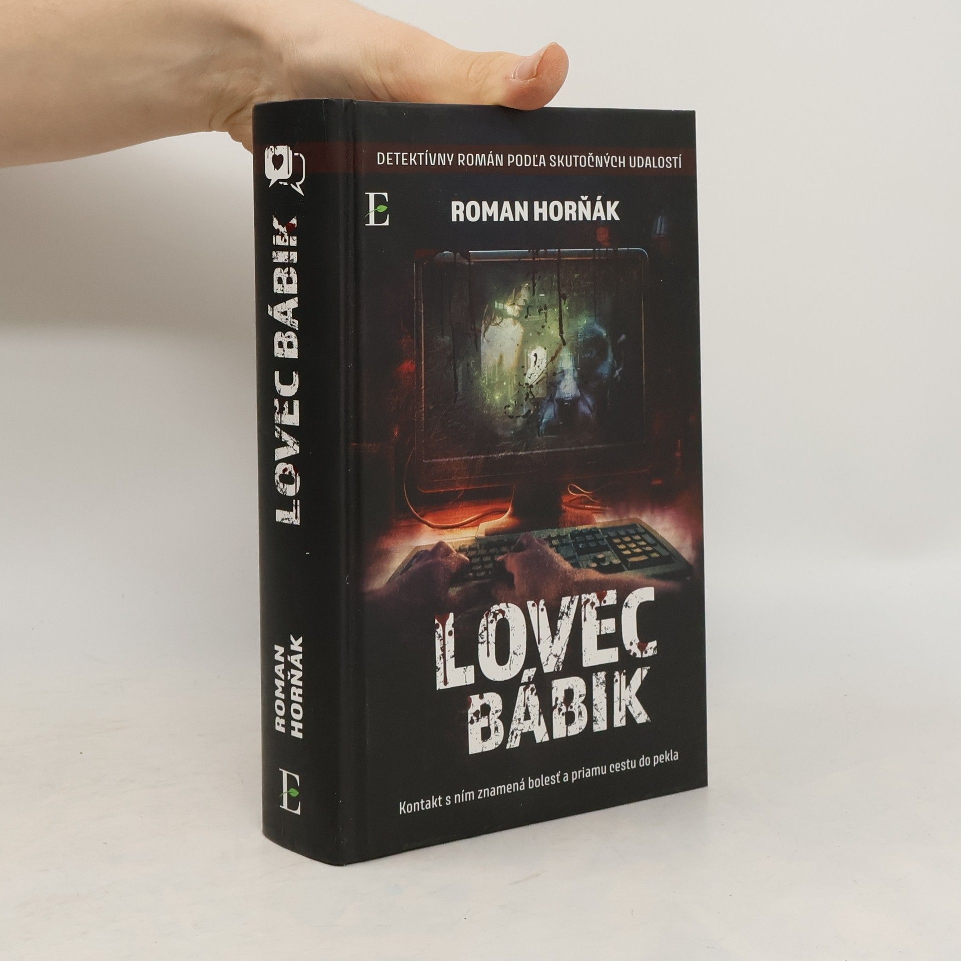 Roman Horňák Lovec Bábik