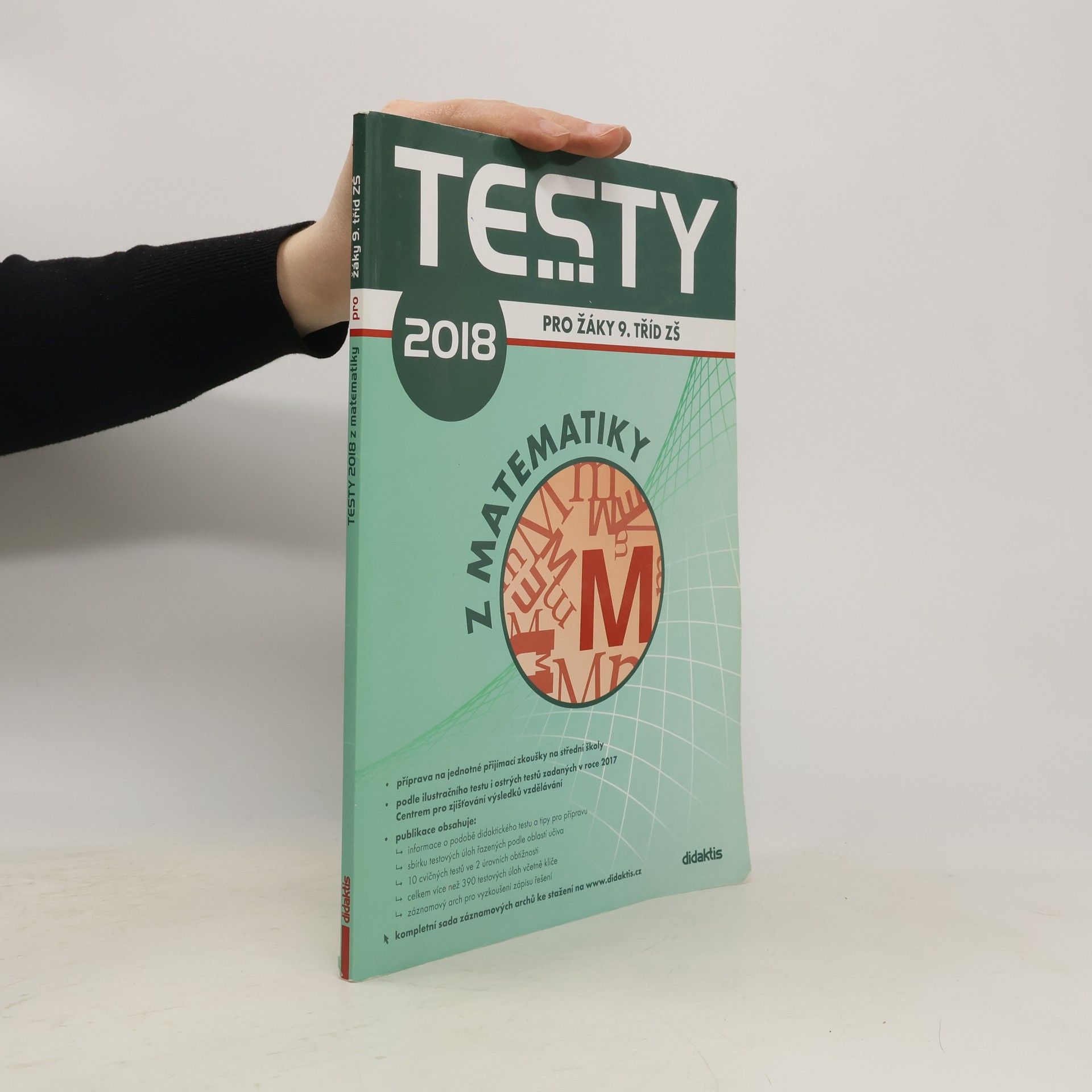 Ivana Ondráčková Testy 2018 pro žáky 9. tříd z matematiky