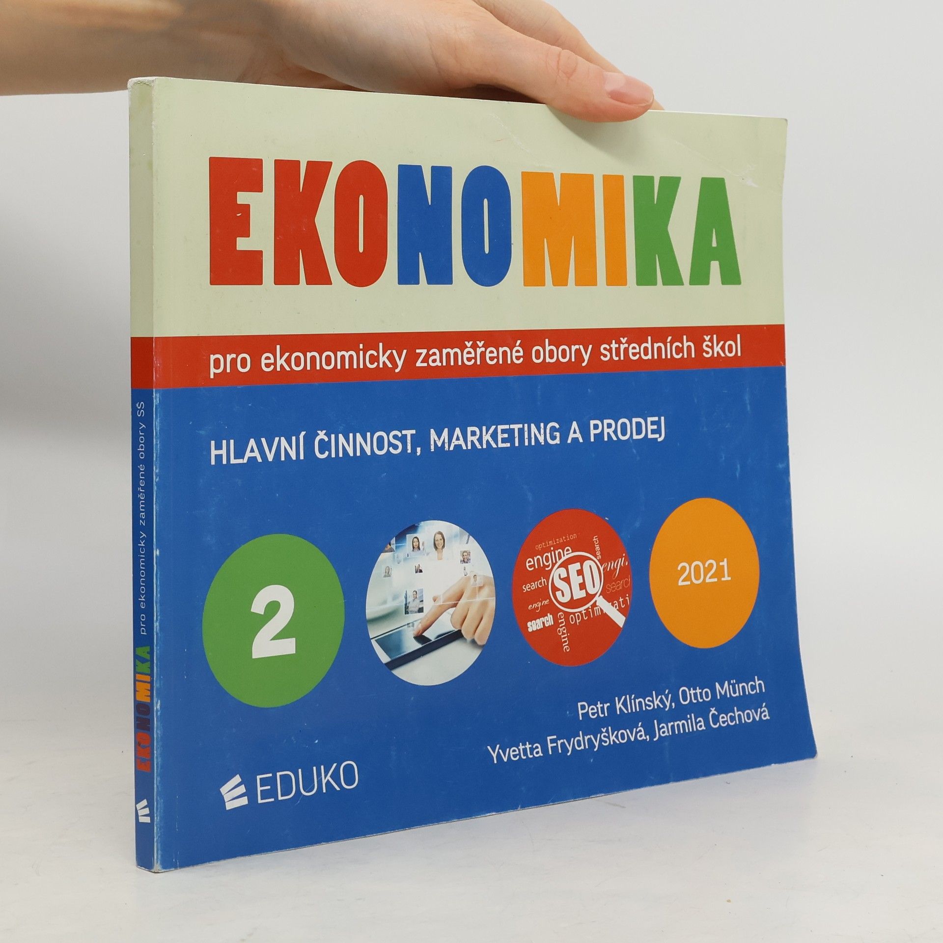 Petr Klínský Ekonomika pro ekonomicky zaměřené obory středních škol. 2