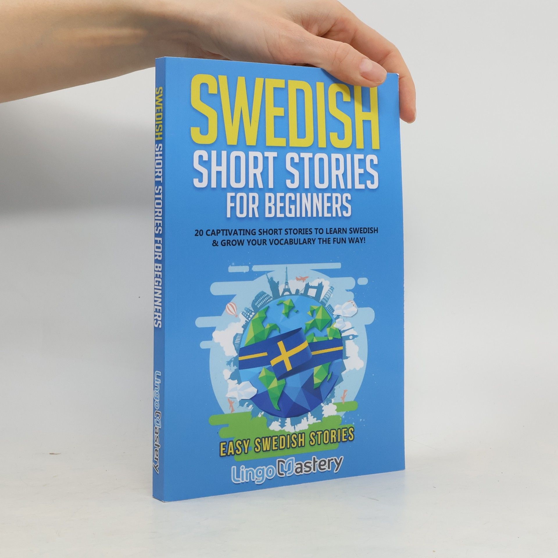 Lingo Mastery Swedish Short Stories for Beginners