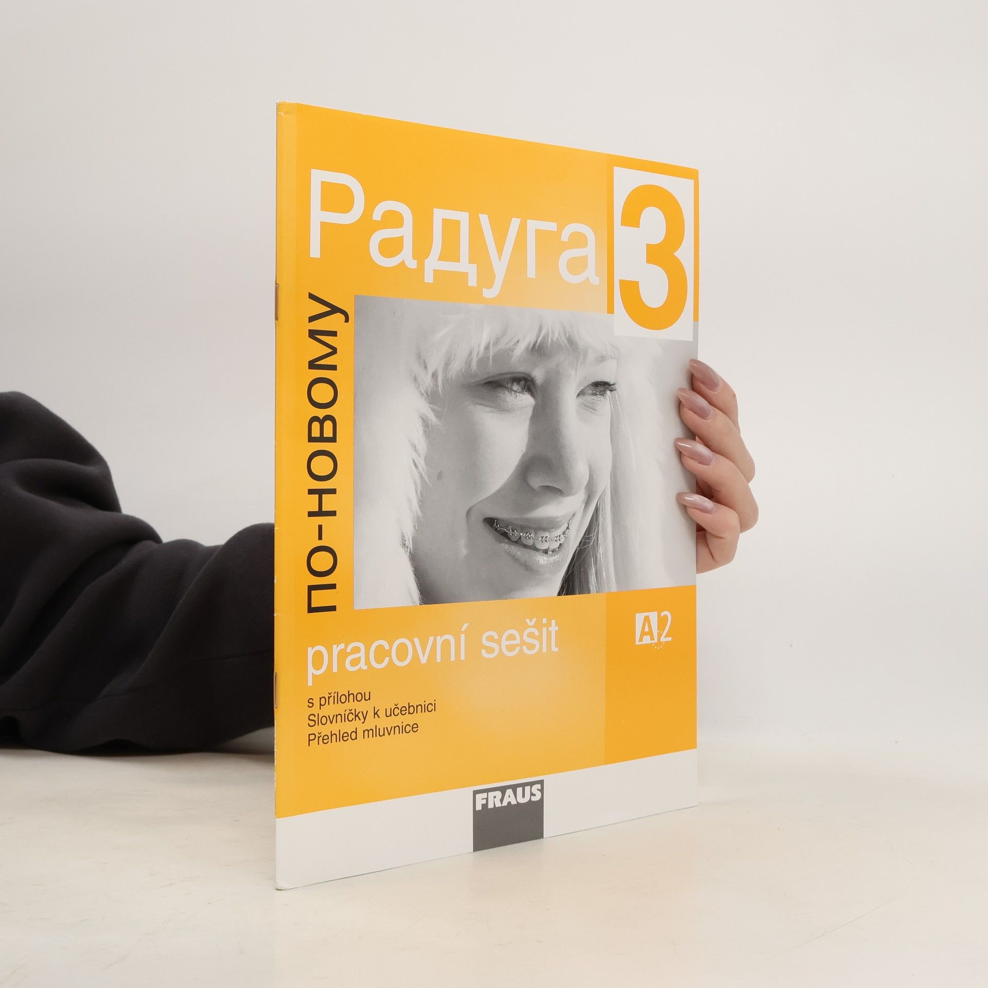 Stanislav Jelínek Raduga 3 : po-novomu : pracovní sešit