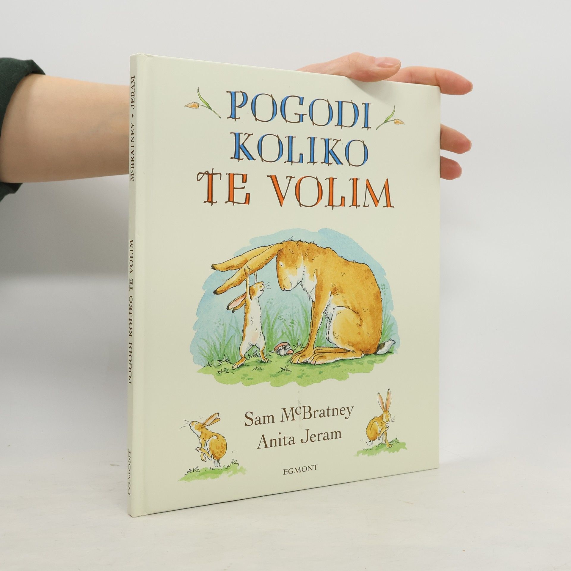 Sam McBratney Pogodi koliko te volim