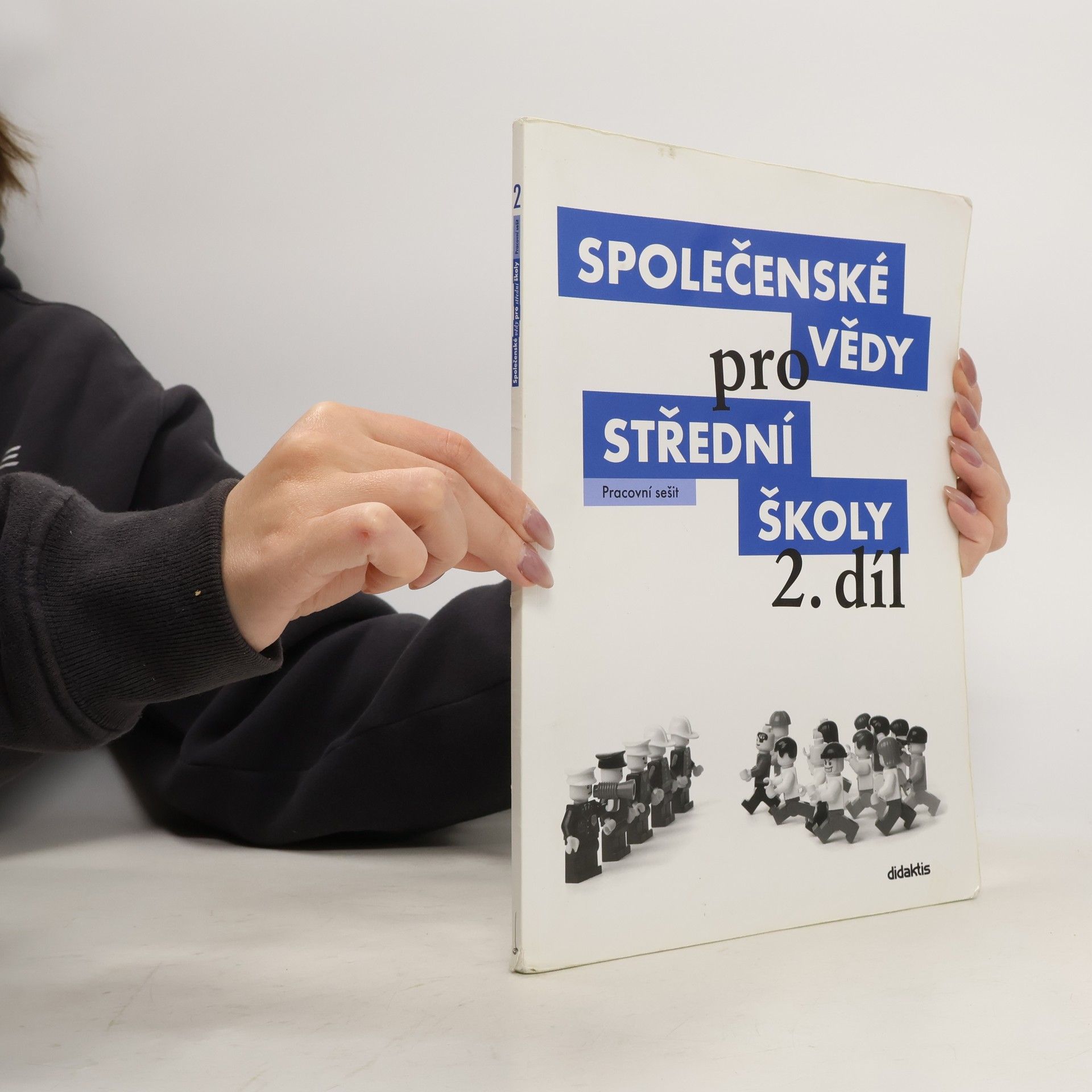 Pavel Dufek Společenské vědy pro střední školy. 2. díl, Pracovní sešit