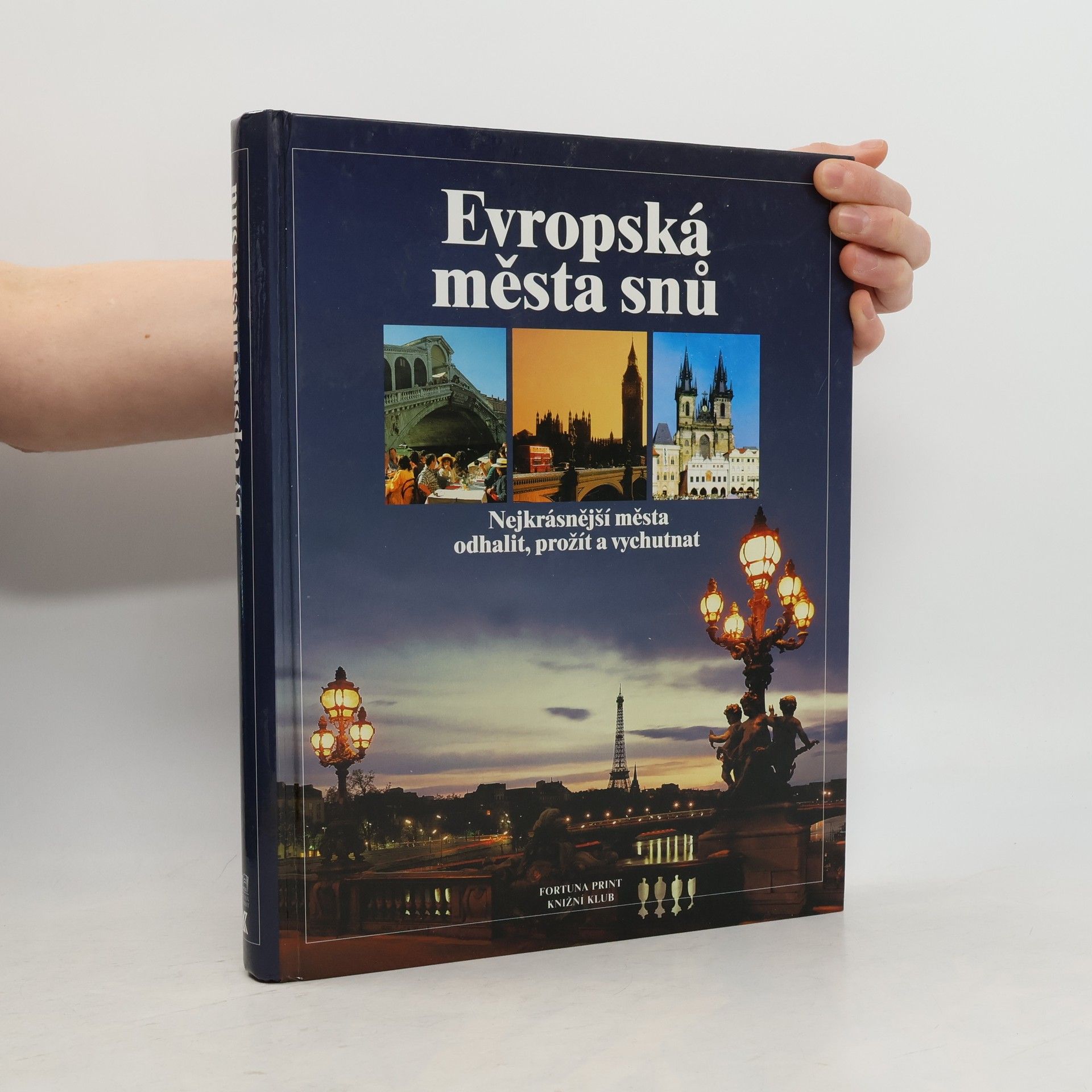 Kolektív autorov Evropská města snů