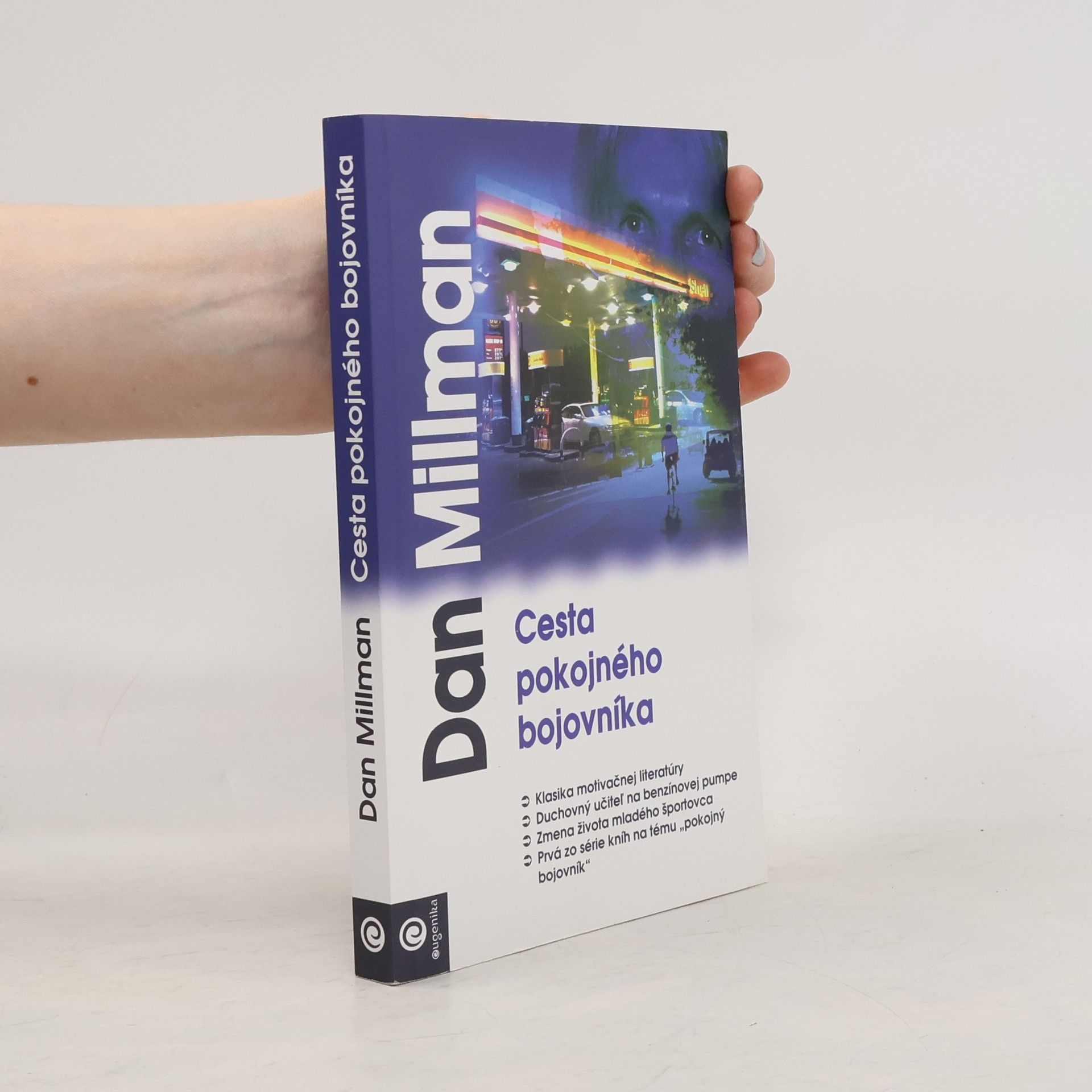 Dan Millman Cesta pokojného bojovníka