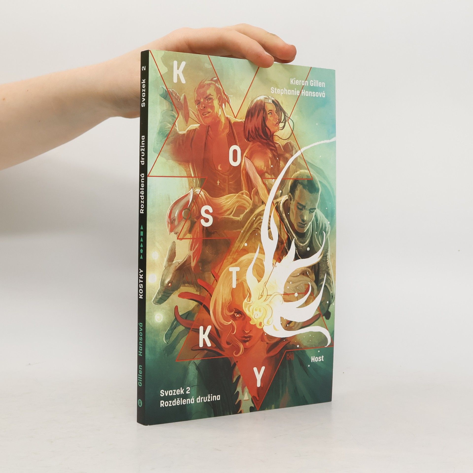 Kieron Gillen Rozdělená družina