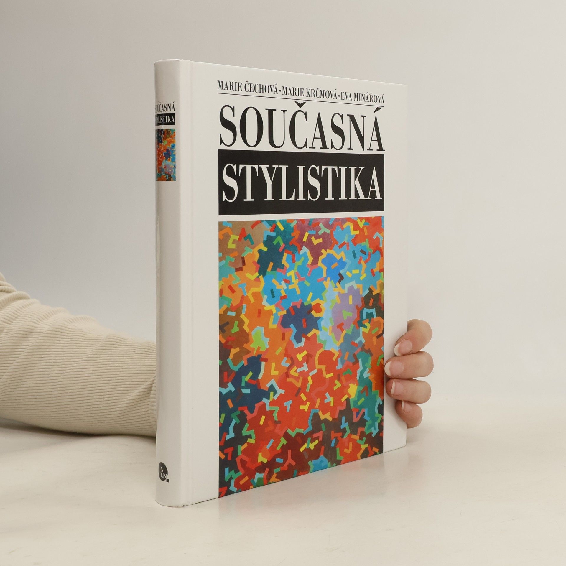Marie Čechová Současná stylistika