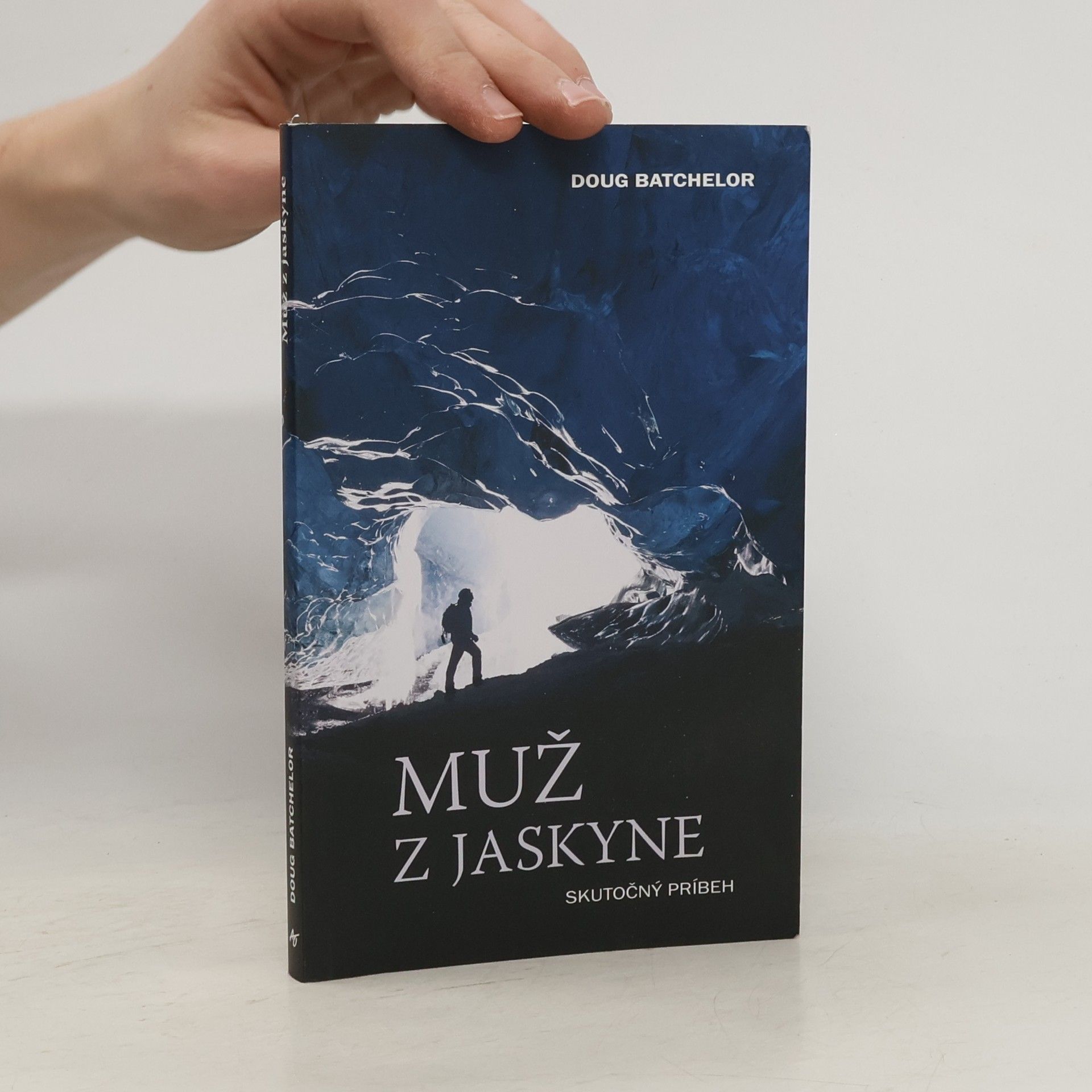 Doug Batchelor Muž z jaskyne