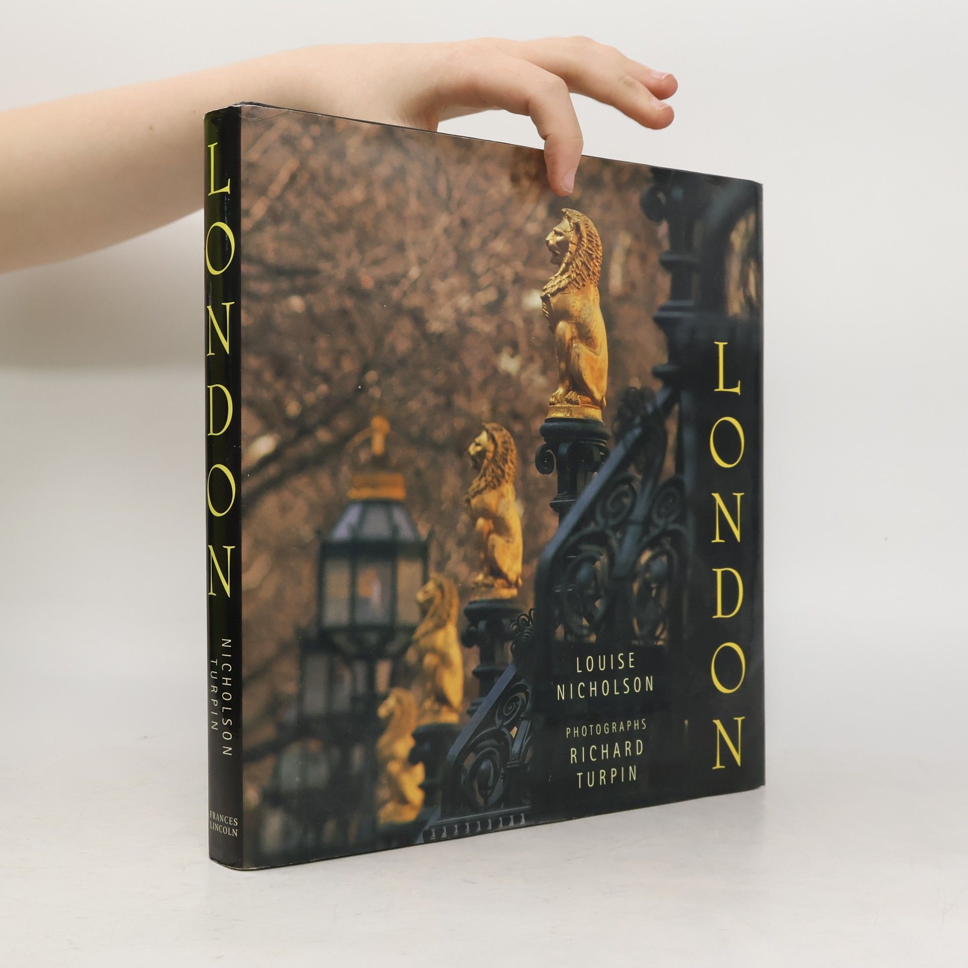 Louise Nicholson London Rediscovered