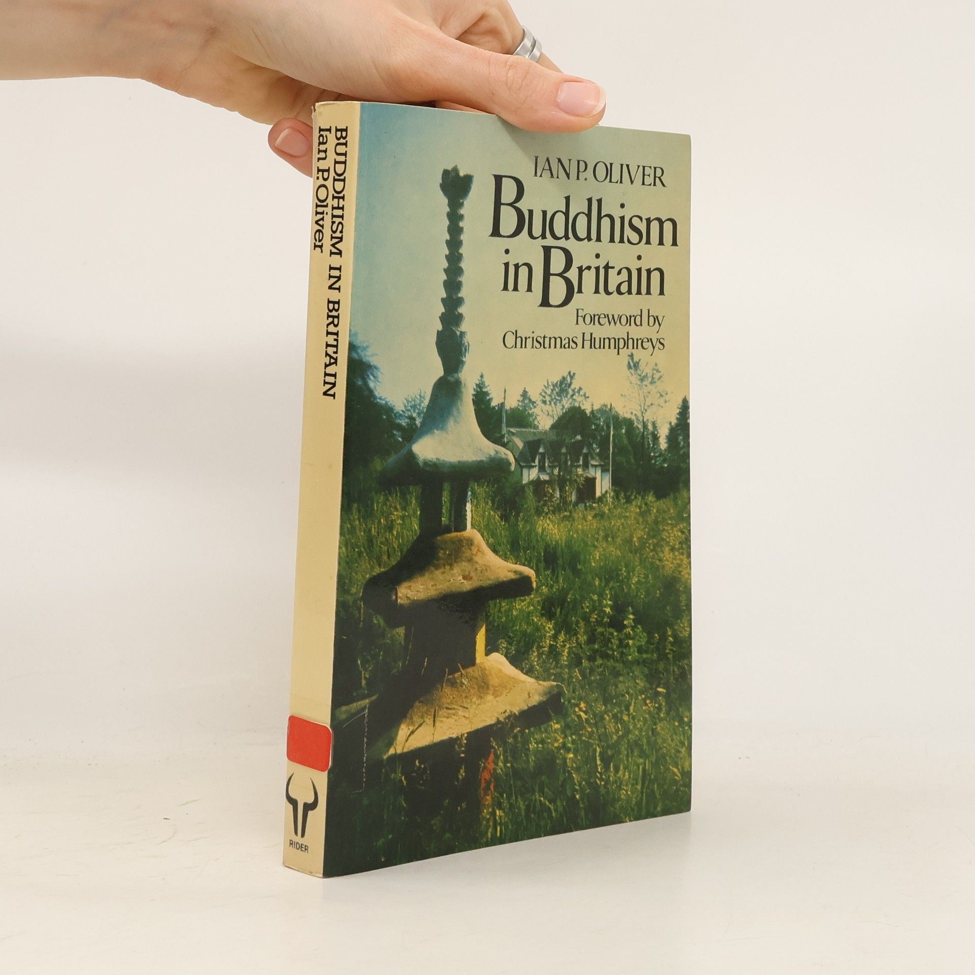 Ian P. Oliver Buddhism in Britain