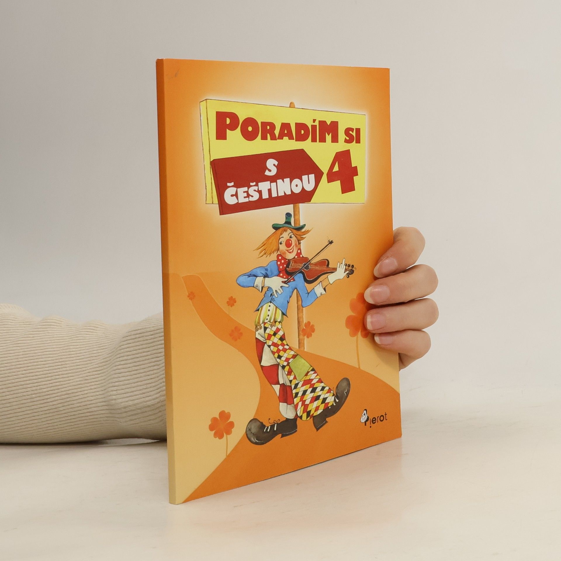 Peter S. Milan Poradím si s češtinou 4. třídy ZŠ