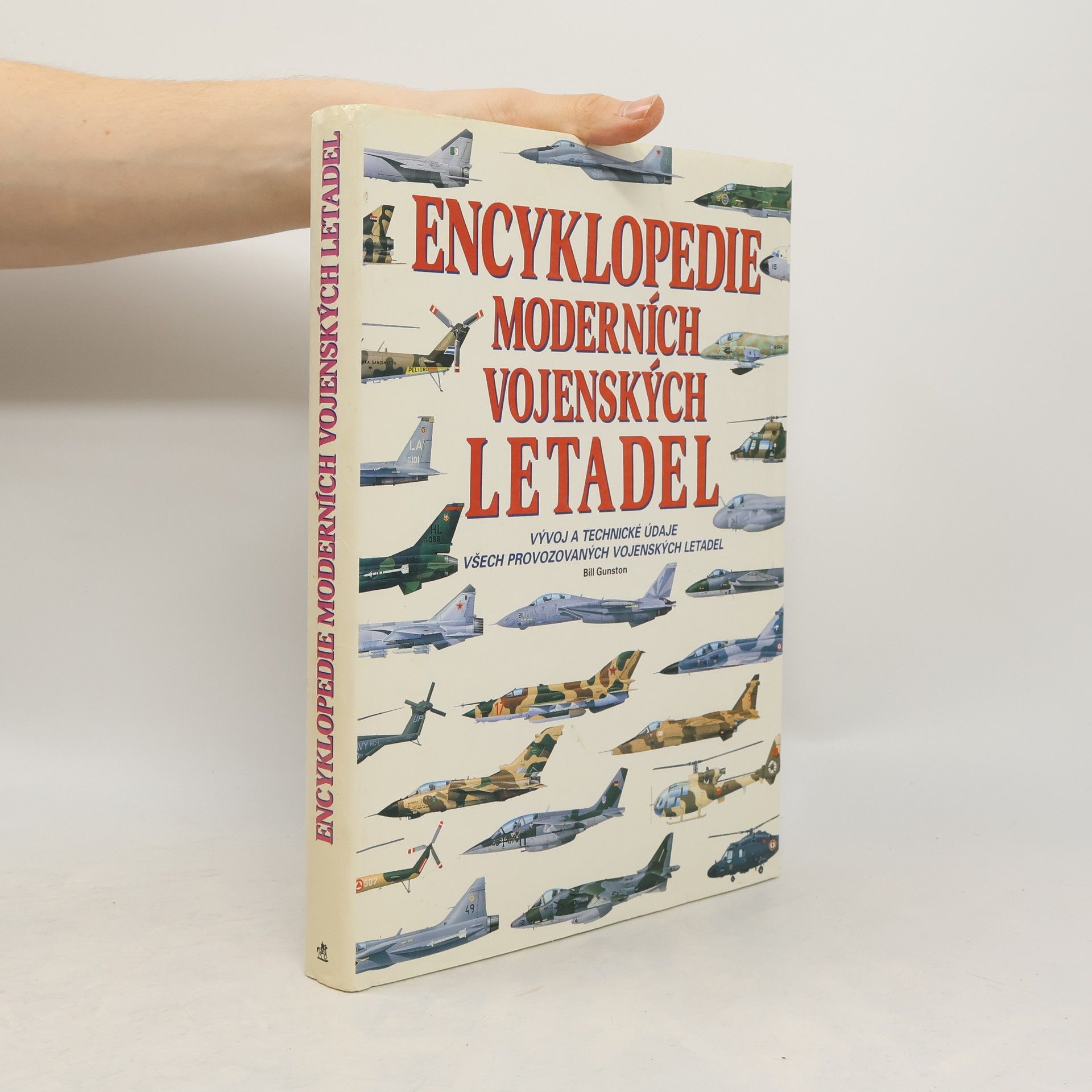 Bill Gunston Encyklopedie moderních vojenských letadel