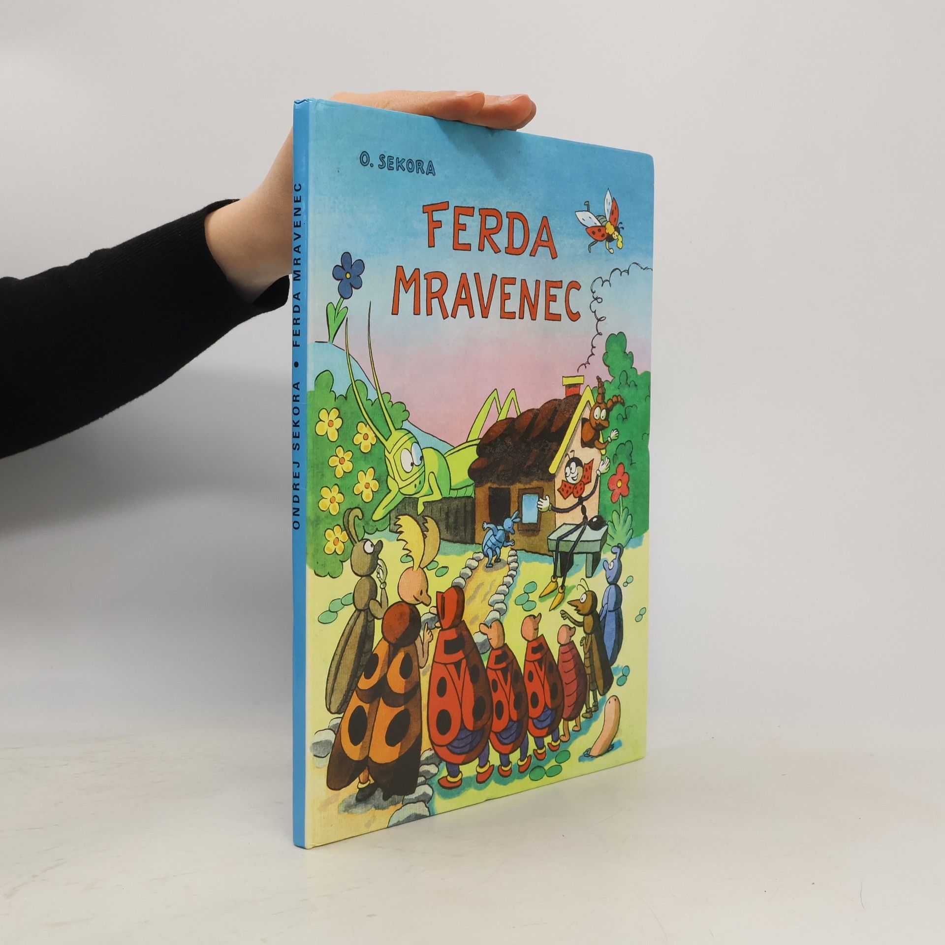 Ondřej Sekora Ferda Mravenec