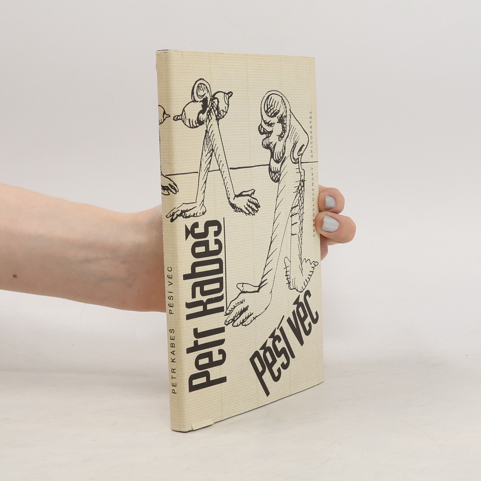 Petr Kabeš Pěší věc