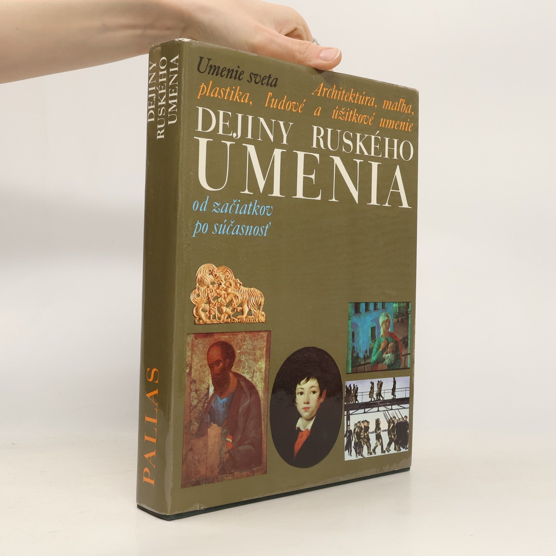 Various authors Dejiny ruského umenia od začiatkov po súčasnosť