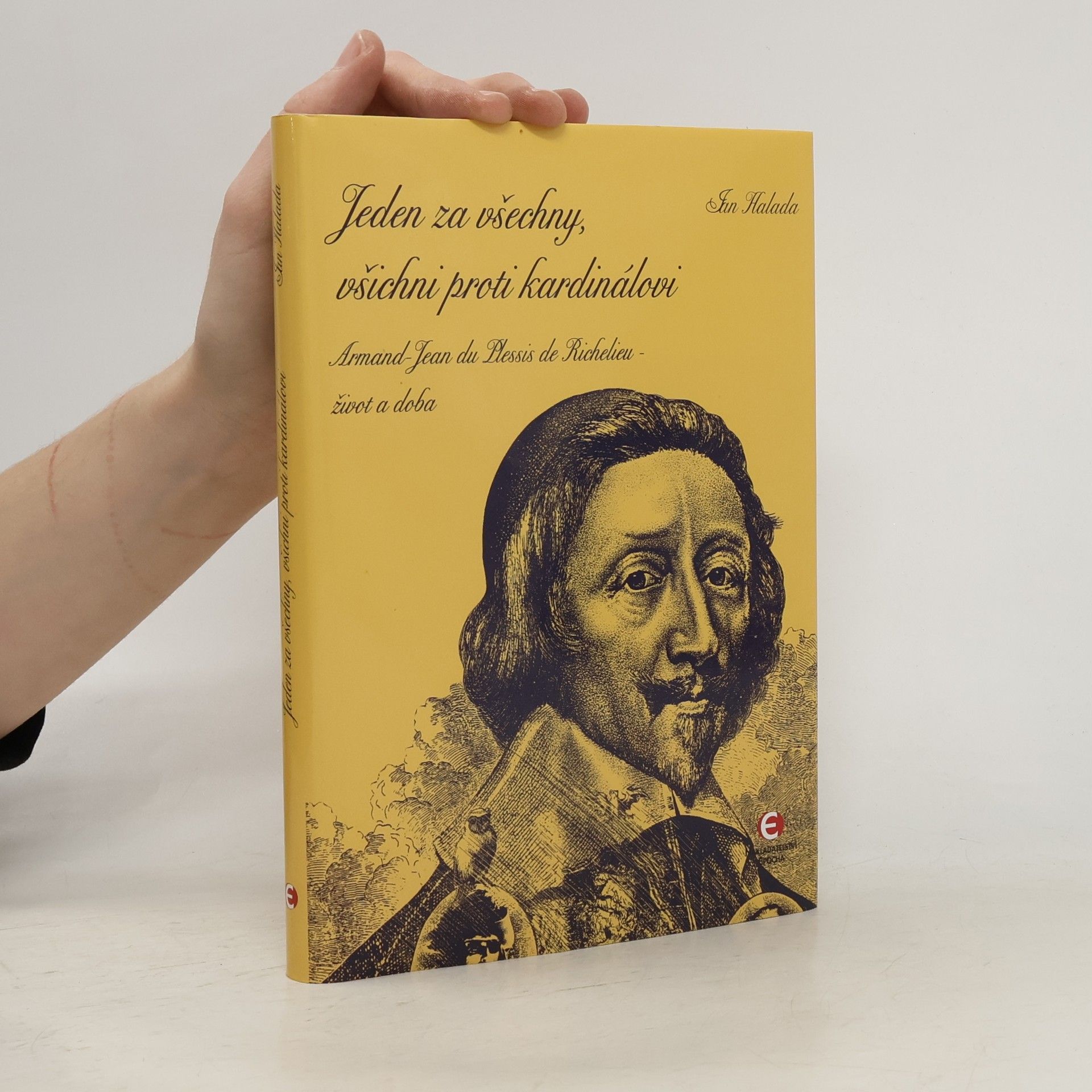 Jan Halada Jeden za všechny, všichni proti kardinálovi