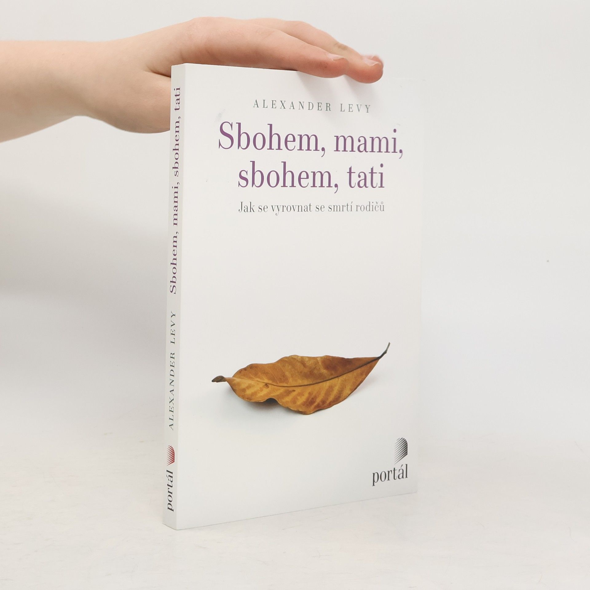 Alexander Levy Sbohem, mami, sbohem, tati