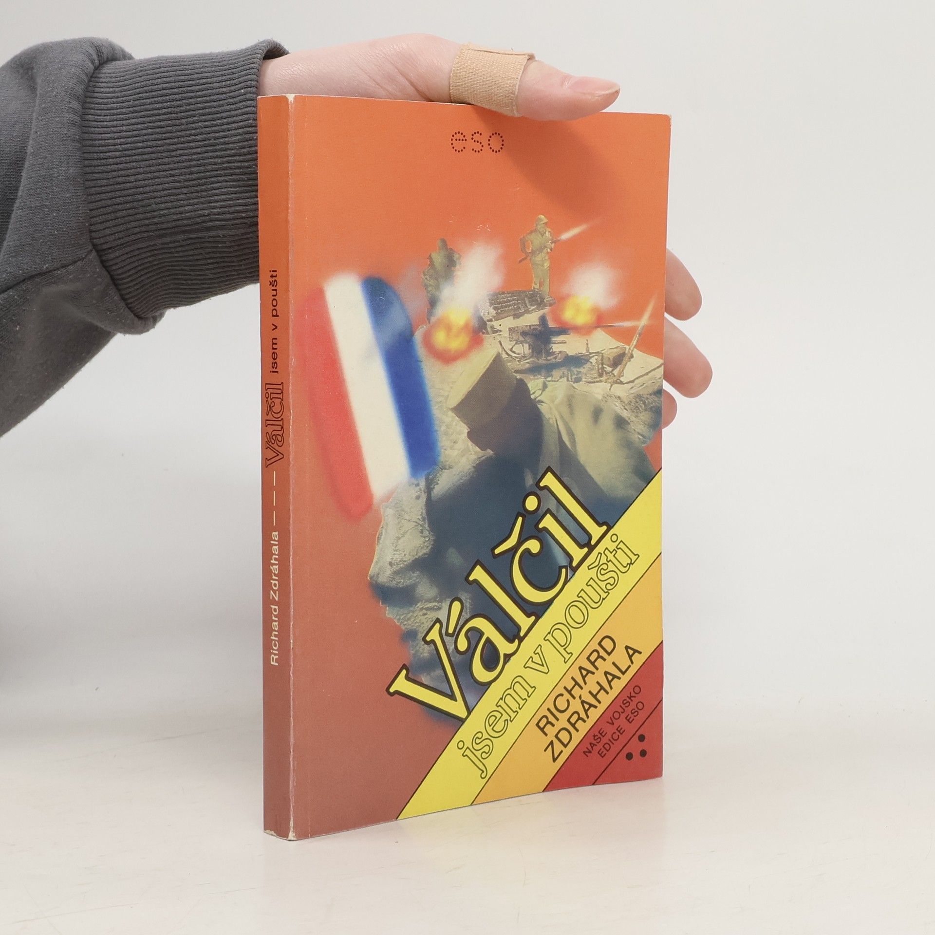 Richard Zdráhala Válčil jsem v poušti