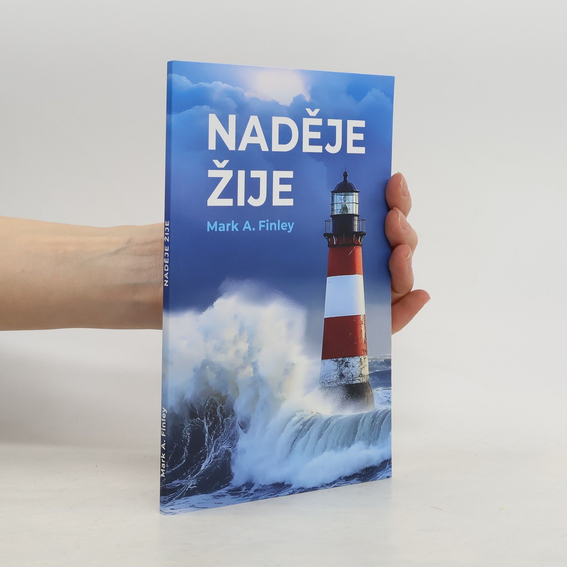Mark A. Finley Naděje žije
