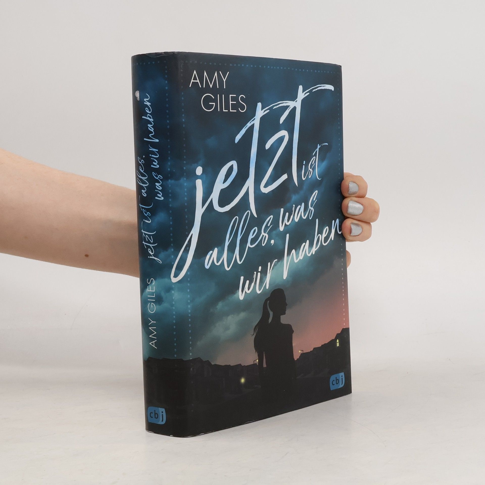 Amy Giles Jetzt ist alles, was wir haben