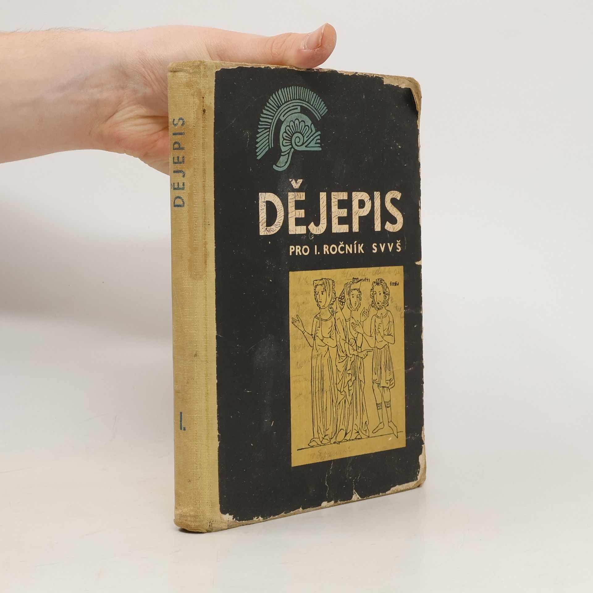 Josef Polišenský Dějepis pro I. ročník SVVŠ