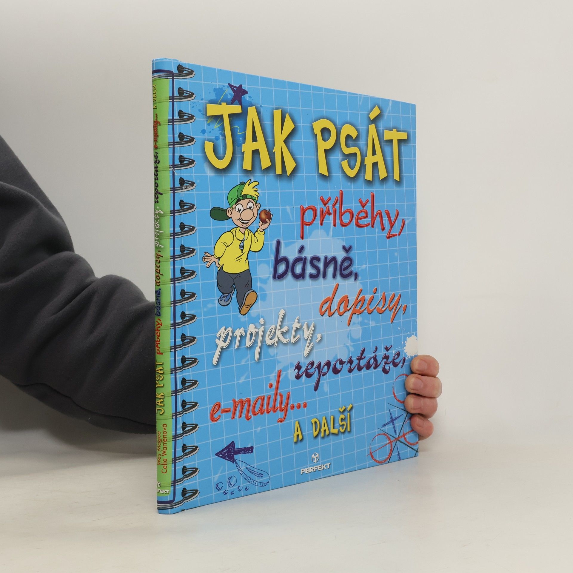 Jak psát příběhy, básně, zprávy, dopisy a e-maily