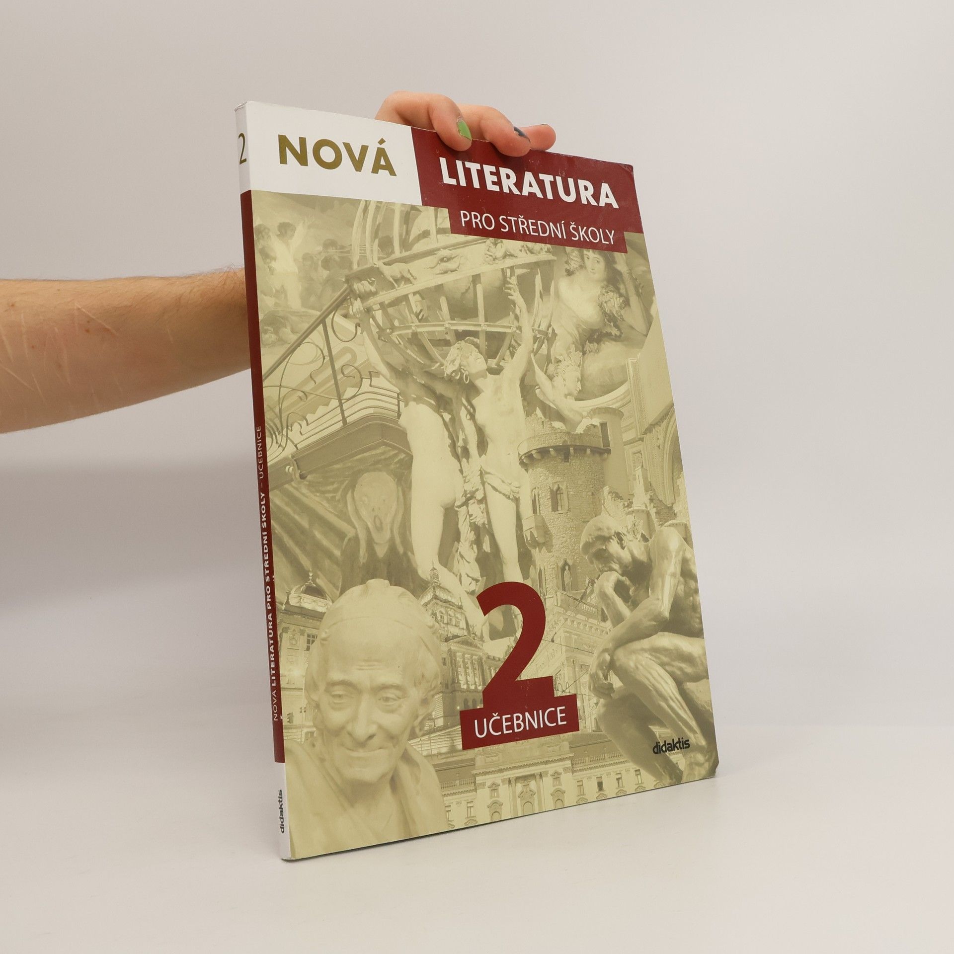 Dana Šmajstrlová Nová literatura 2 pro střední školy : učebnice